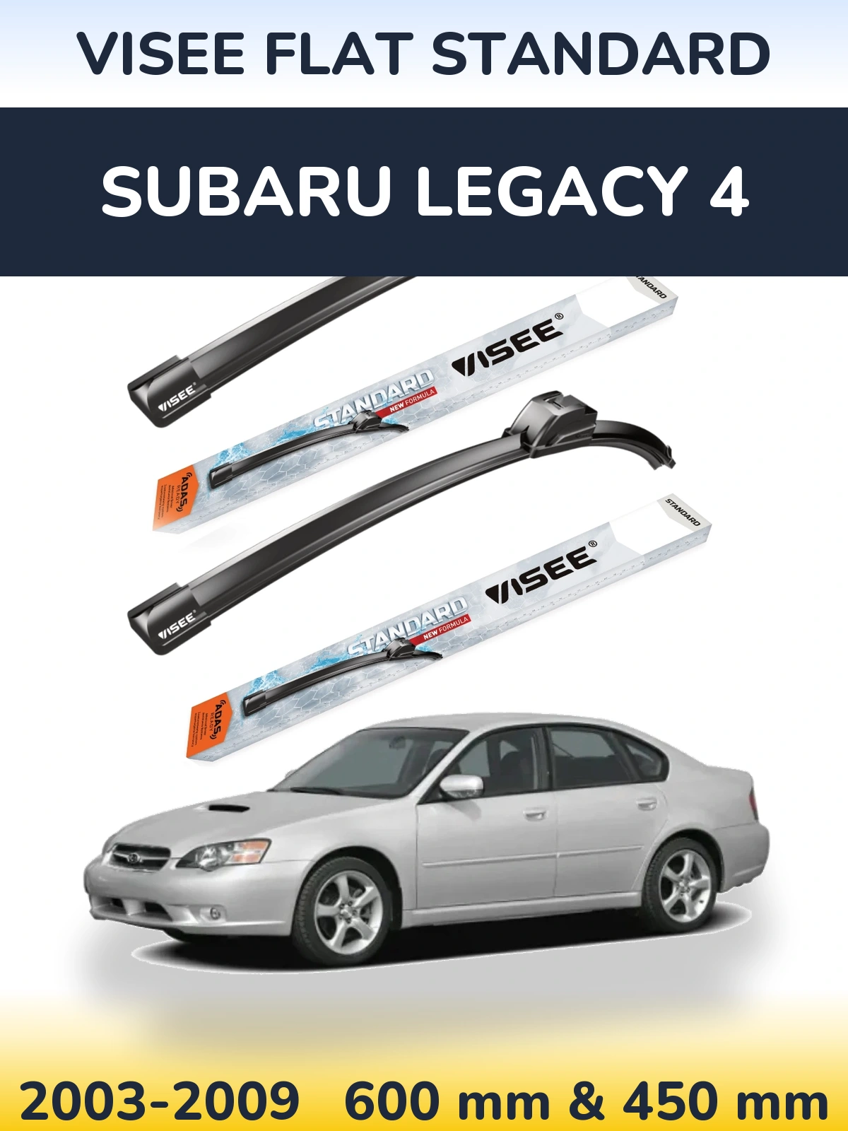 Front wiper blade set VISEE FLAT STANDARD 600 & 450 mm for Subaru Legacy 4 2003-2009
