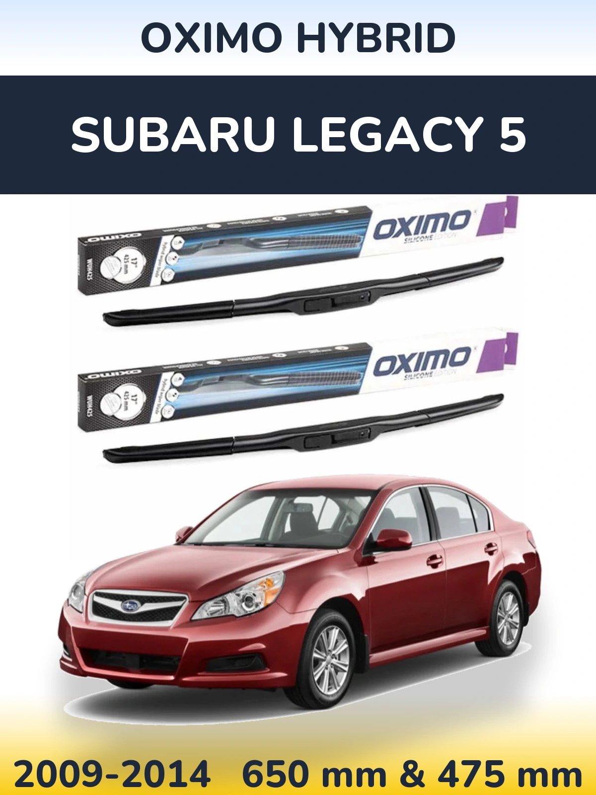 Комплект передних дворников Oximo Hybrid 650 & 475 мм для Subaru Legacy 5 2009-2014