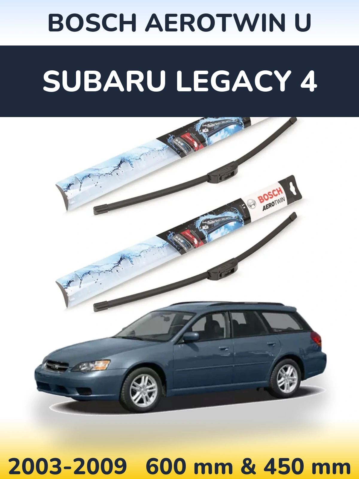 Комплект передних дворников BOSCH AeroTwin U 600 & 450 мм для Subaru Legacy 4 2003-2009