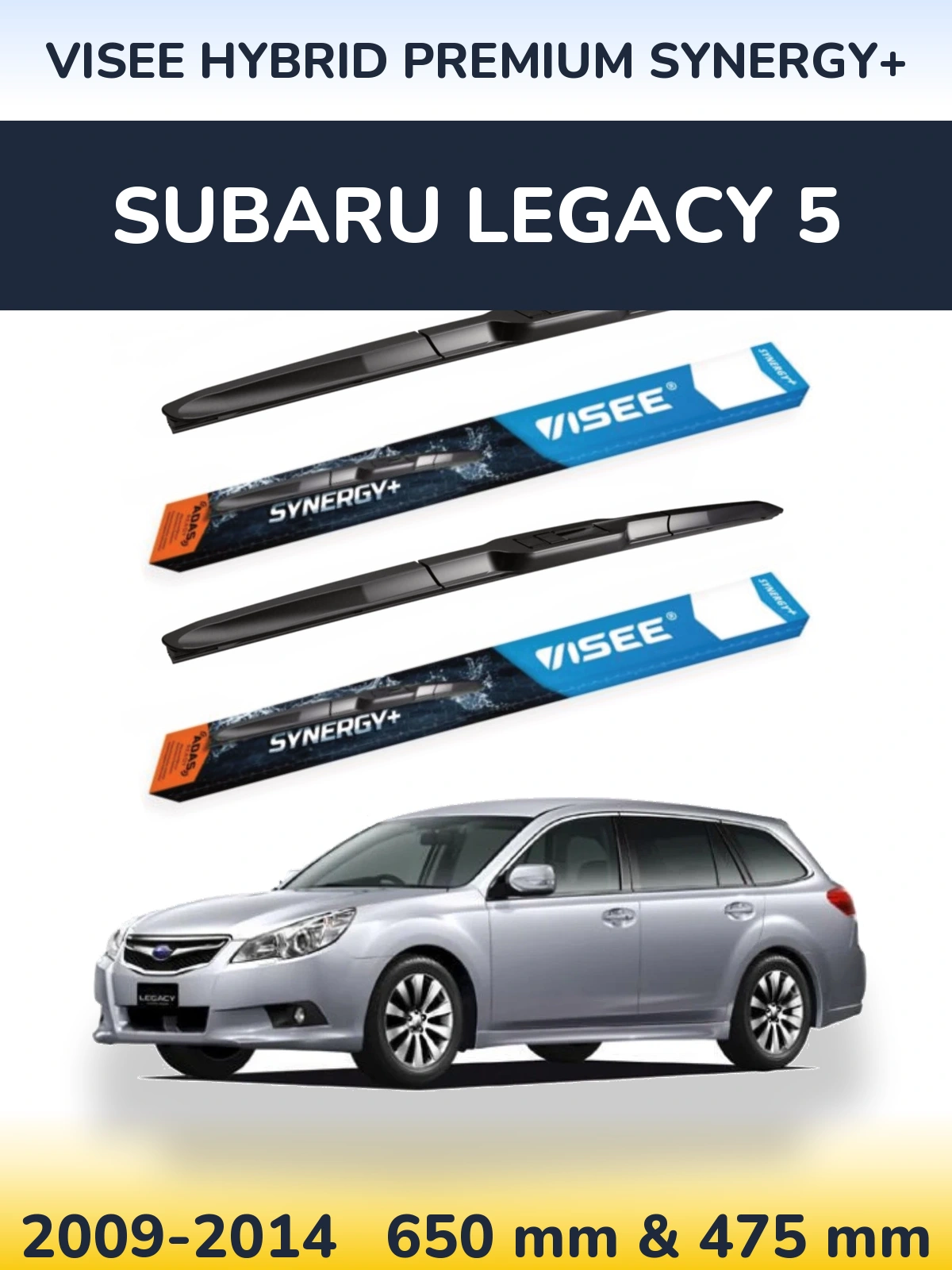 Front wiper blade set VISEE HYBRID PREMIUM SYNERGY+ 650 & 475 mm for Subaru Legacy 5 2009-2014
