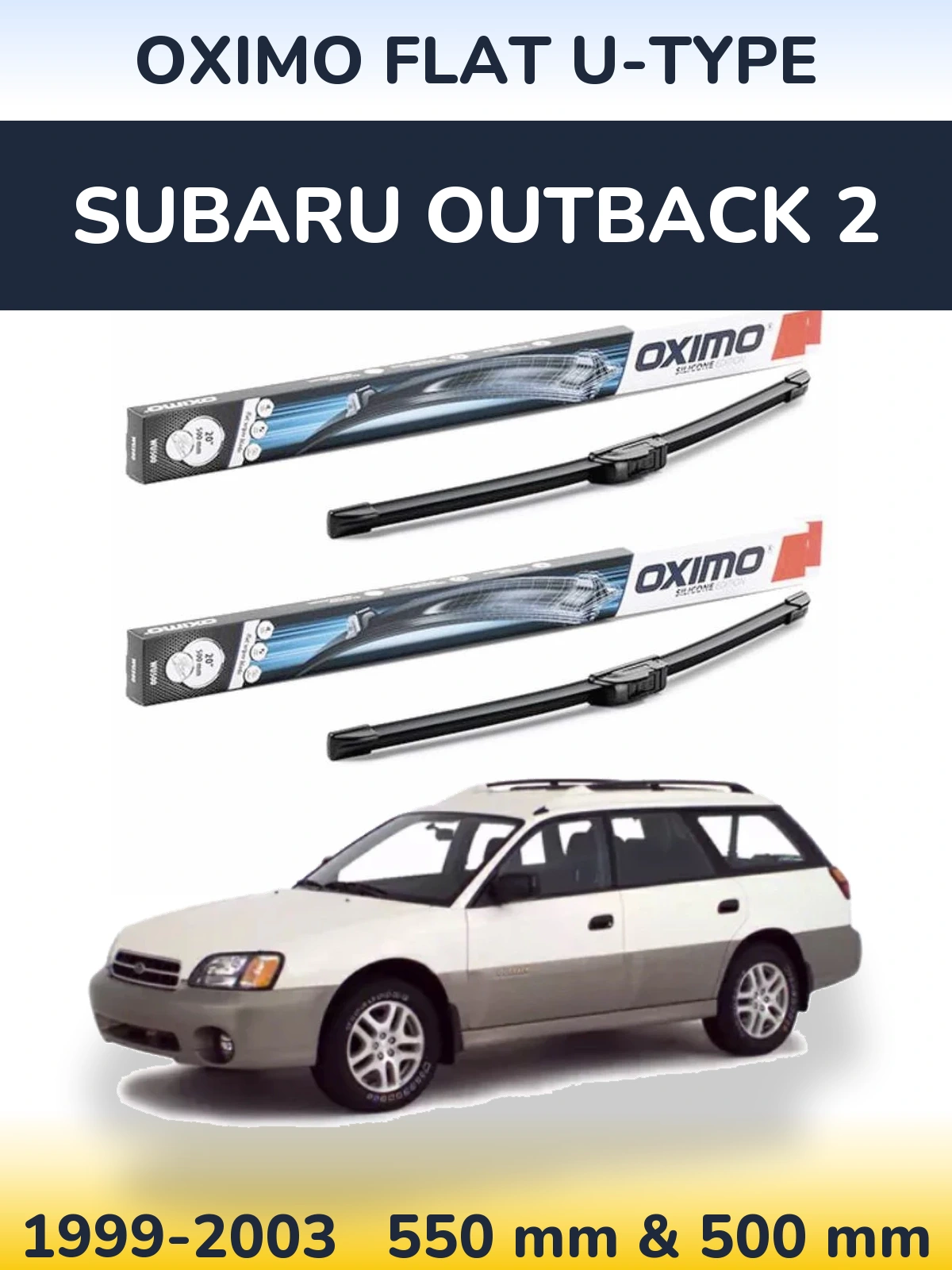 Front wiper blade set Oximo Flat U-type 550 & 500 mm for Subaru Outback 2 1999-2003