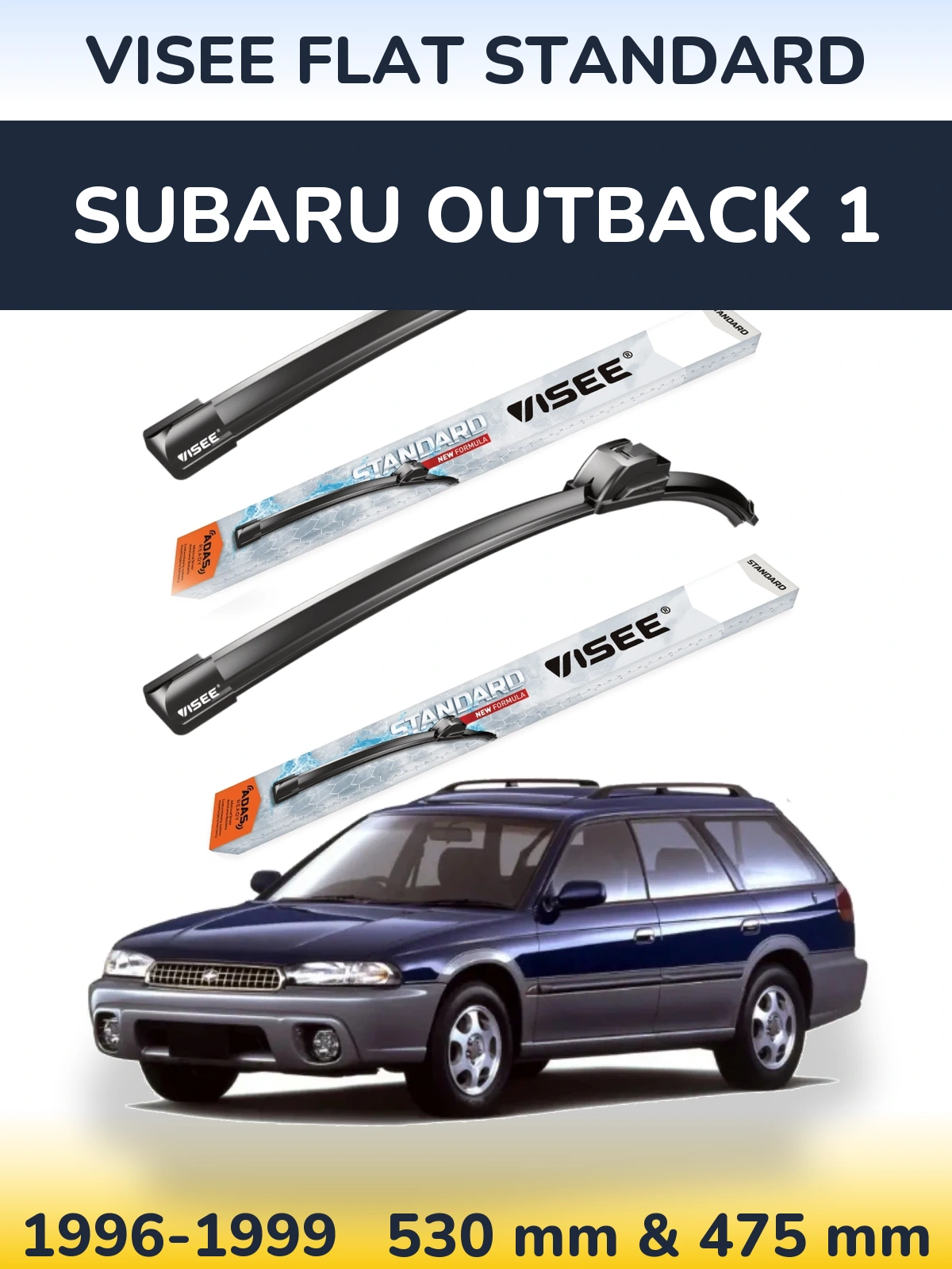 Front wiper blade set VISEE FLAT STANDARD 530 & 475 mm for Subaru Outback 1 1996-1999
