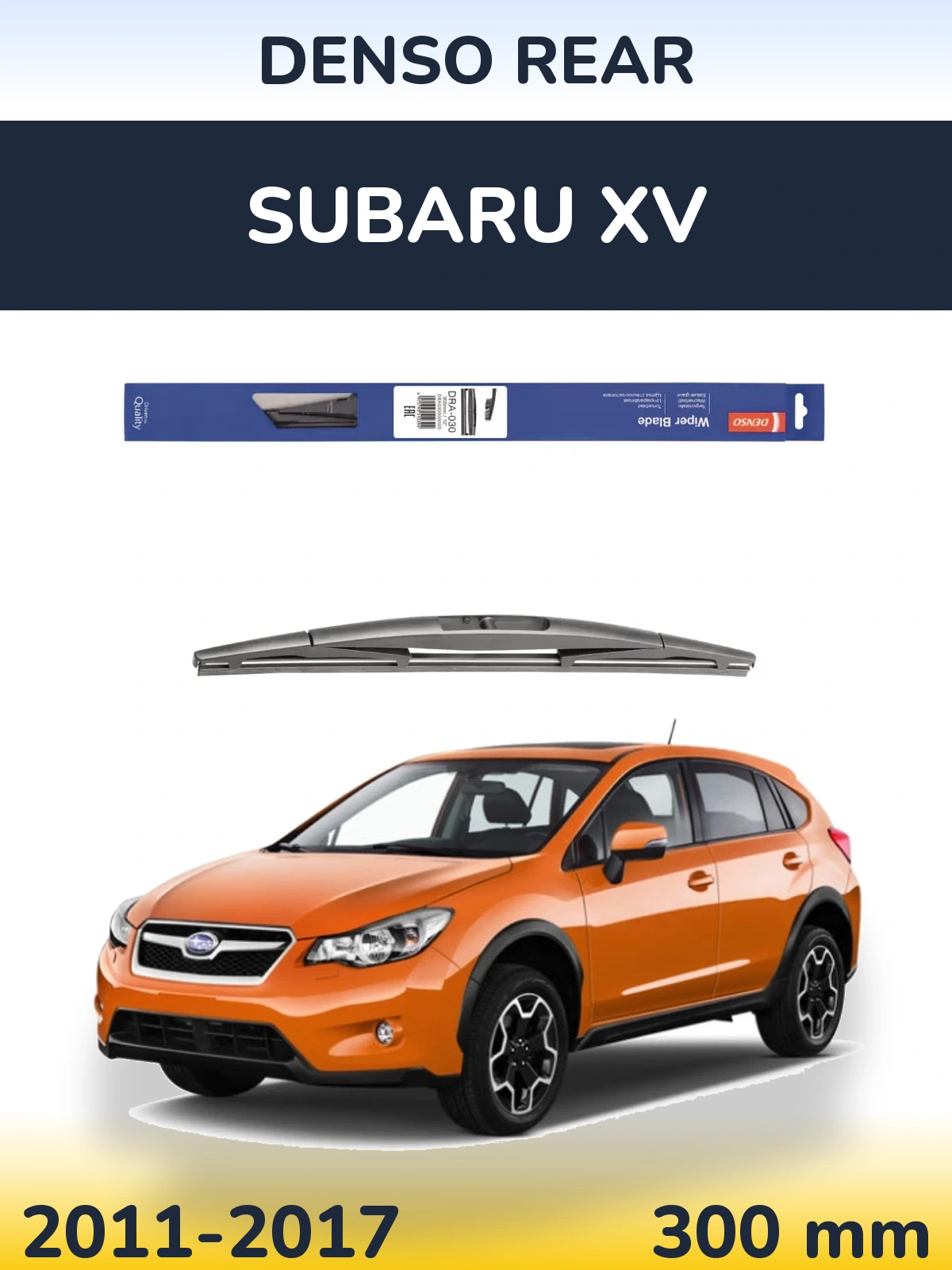 Rear wiper blade Denso Rear 300 mm for Subaru XV 2011-2017