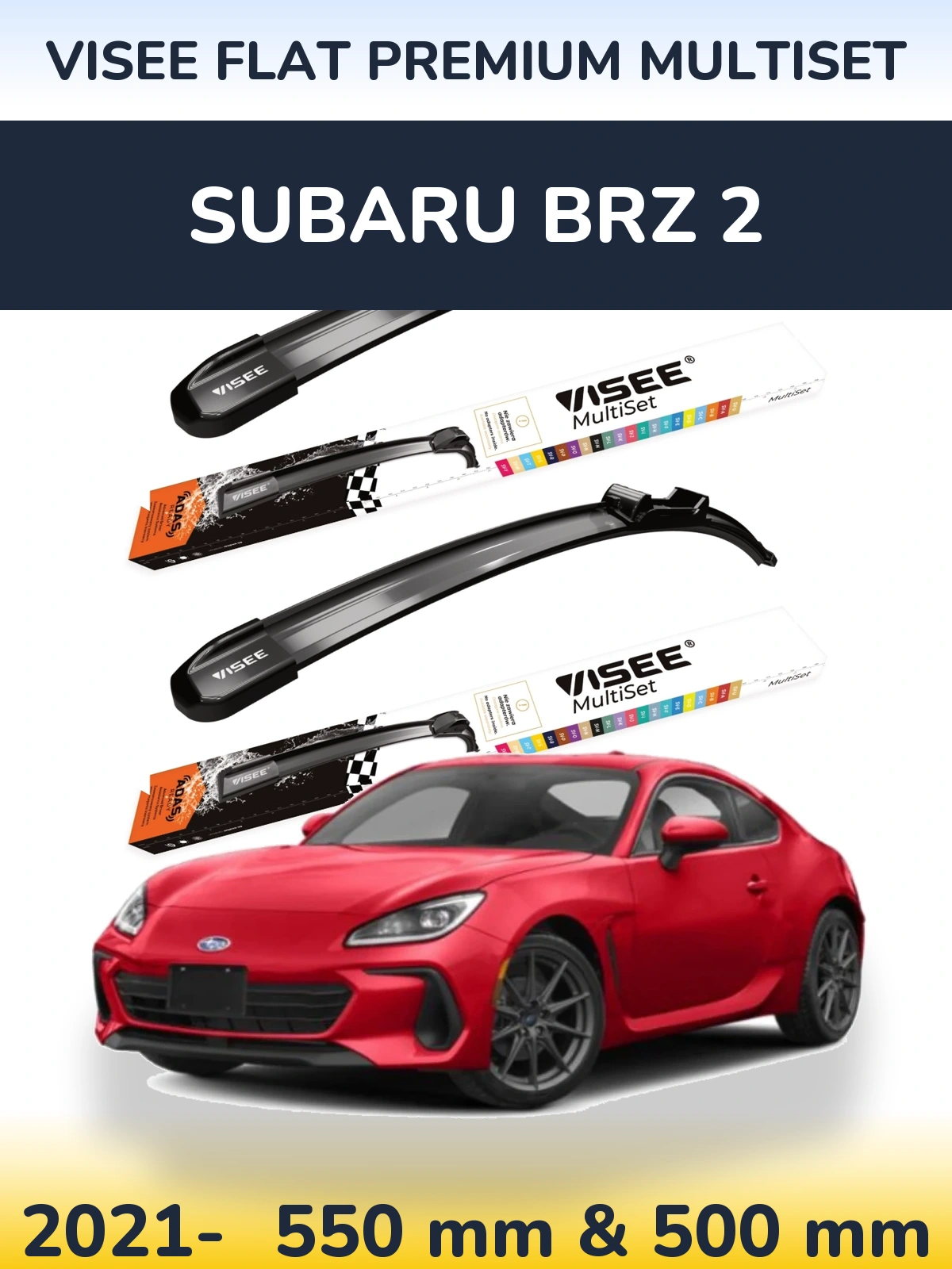 Комплект передних дворников VISEE FLAT PREMIUM MultiSet 550 & 500 мм для Subaru BRZ 2 2021-2026