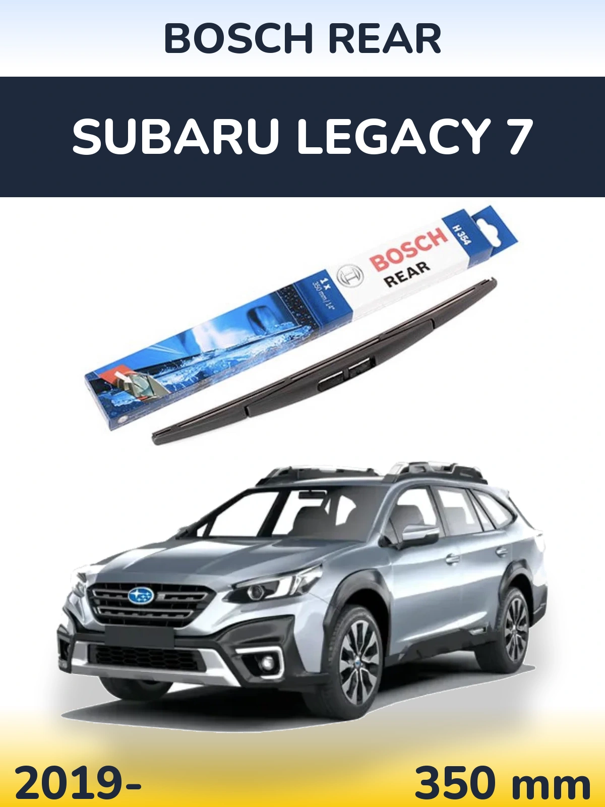 Rear wiper blade BOSCH Rear 350 mm for Subaru Legacy 7 2019-2026