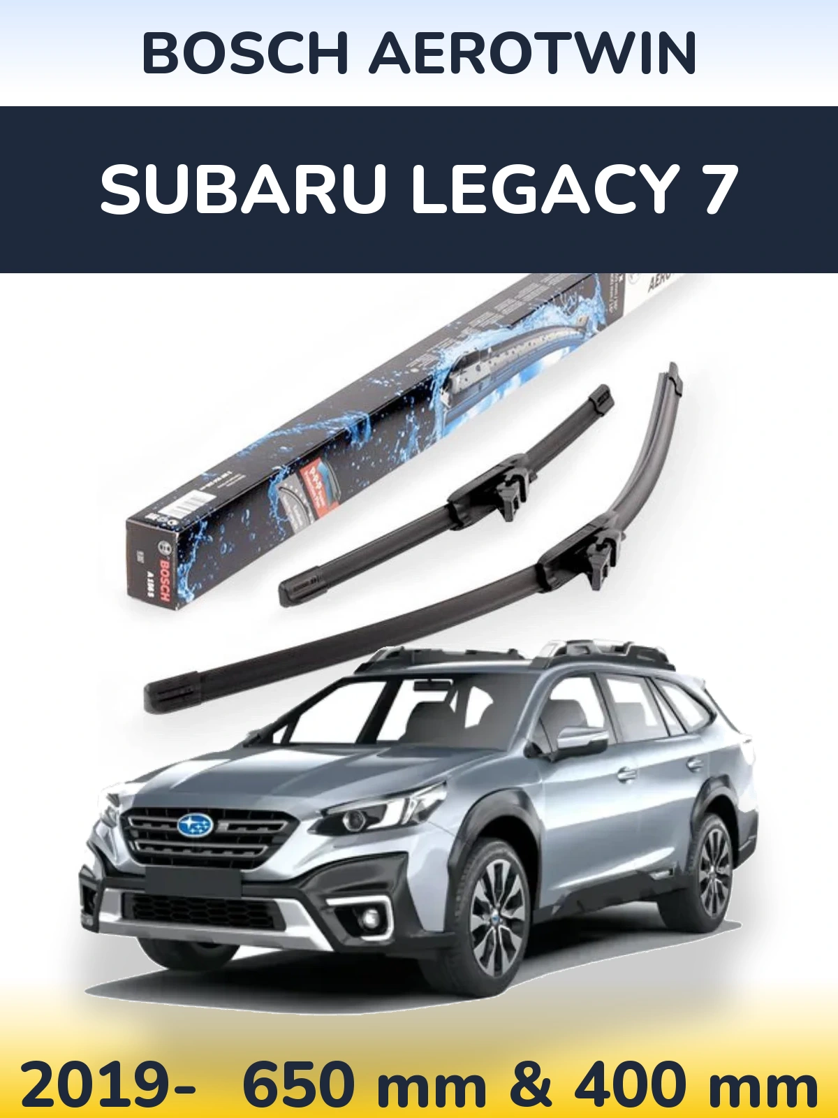 Front wiper blade set BOSCH AeroTwin 650 & 400 mm for Subaru Legacy 7 2019-2026