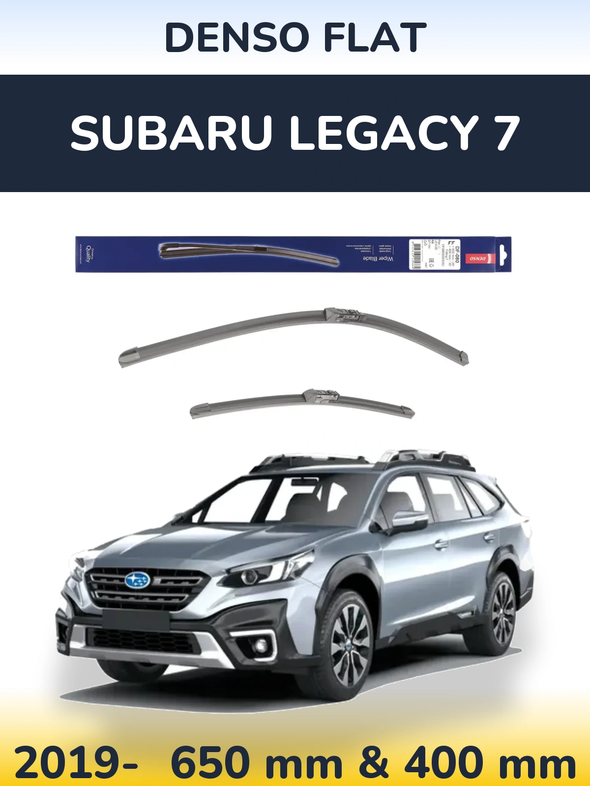 Комплект передних дворников Denso Flat 650 & 400 мм для Subaru Legacy 7 2019-2026