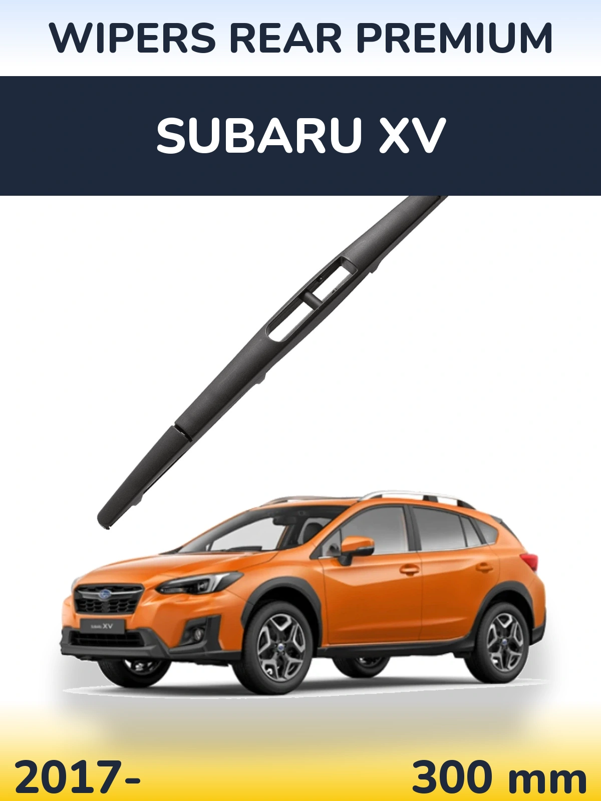 Rear wiper blade WIPERS REAR PREMIUM 300 mm for Subaru XV 2017-2026