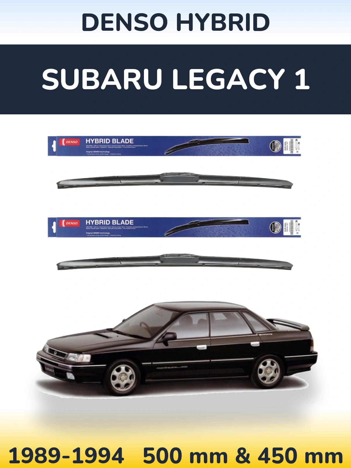 Front wiper blade set Denso Hybrid 500 & 450 mm for Subaru Legacy 1 1989-1994