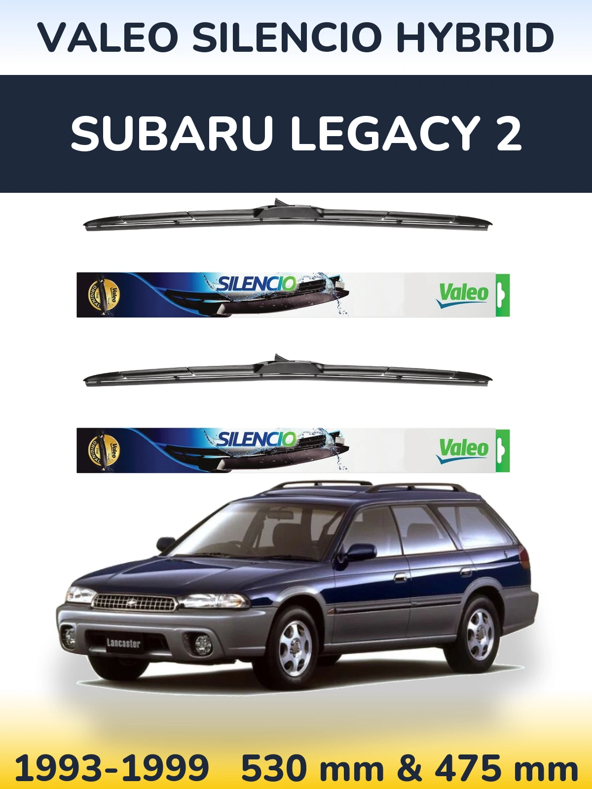 Комплект передних дворников Valeo Silencio Hybrid 530 & 475 мм для Subaru Legacy 2 1993-1999