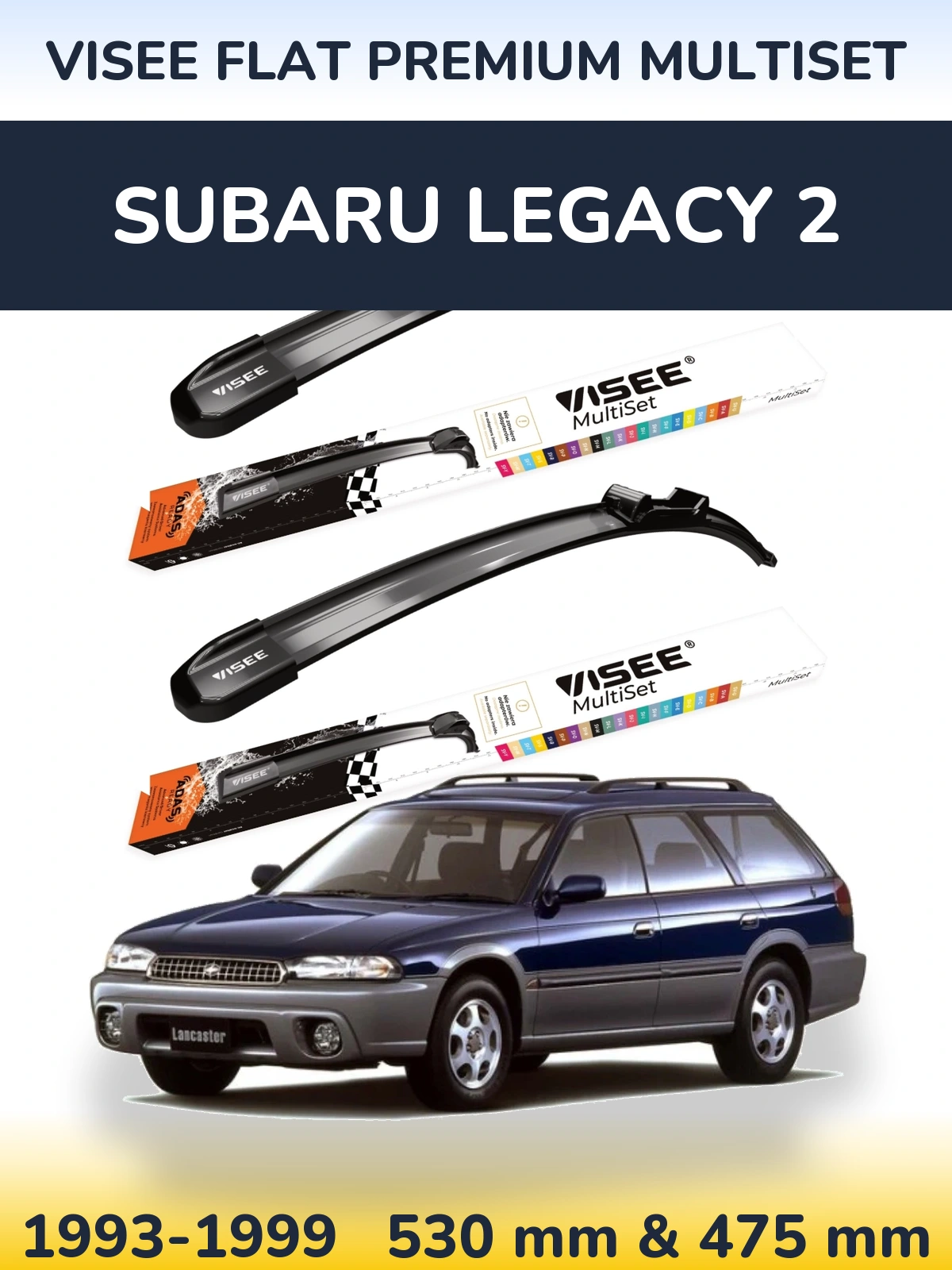 Front wiper blade set VISEE FLAT PREMIUM MultiSet 530 & 475 mm for Subaru Legacy 2 1993-1999