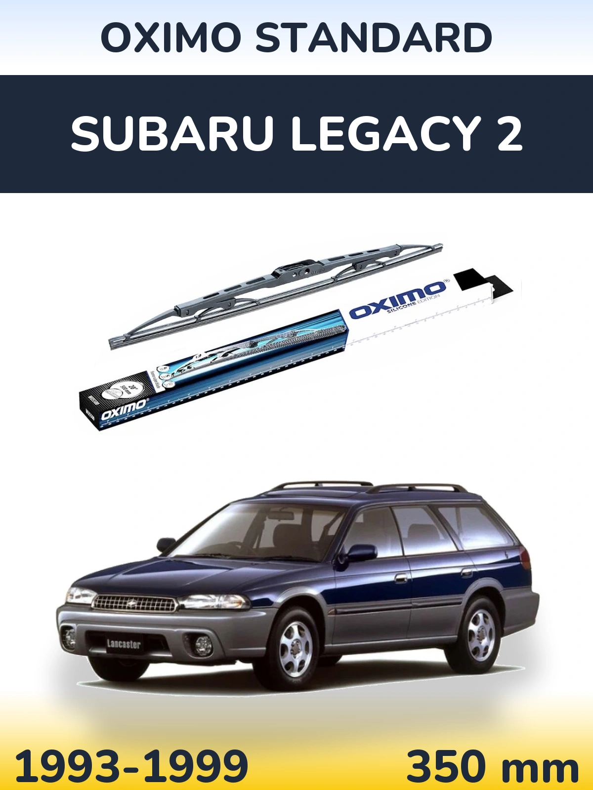 Rear wiper blade Oximo Standard 350 mm for Subaru Legacy 2 1993-1999