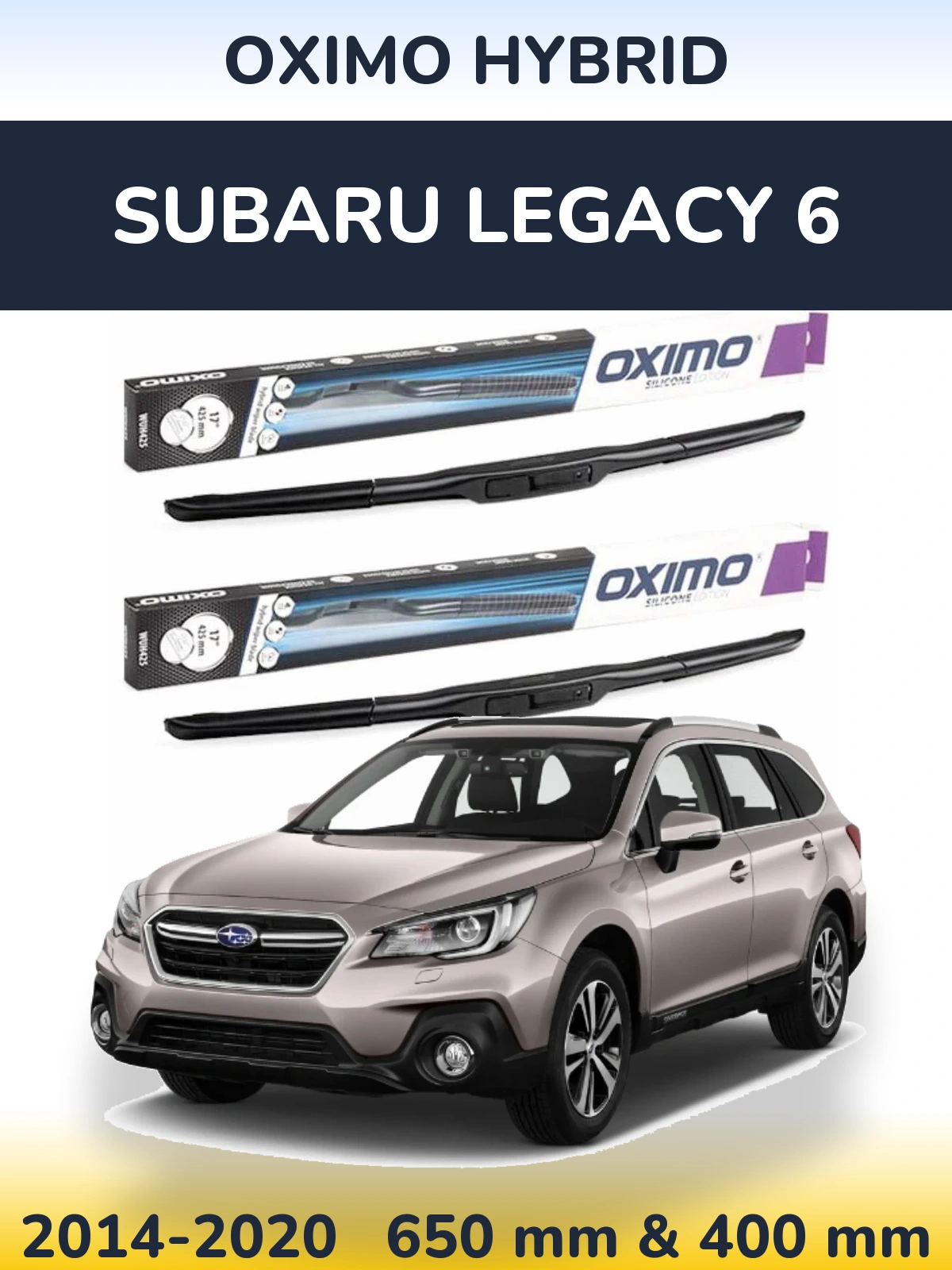 Комплект передніх щіток Oximo Hybrid 650 & 400 мм для Subaru Legacy 6 2014-2020