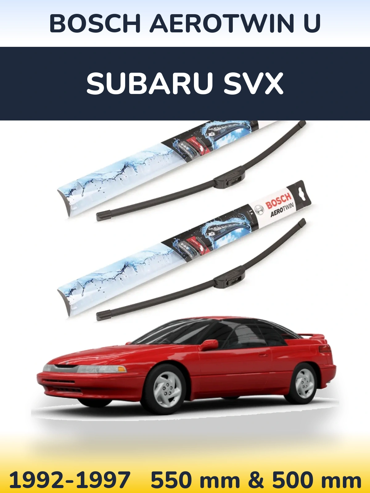 Комплект передніх щіток BOSCH AeroTwin U 550 & 500 мм для Subaru SVX 1992-1997