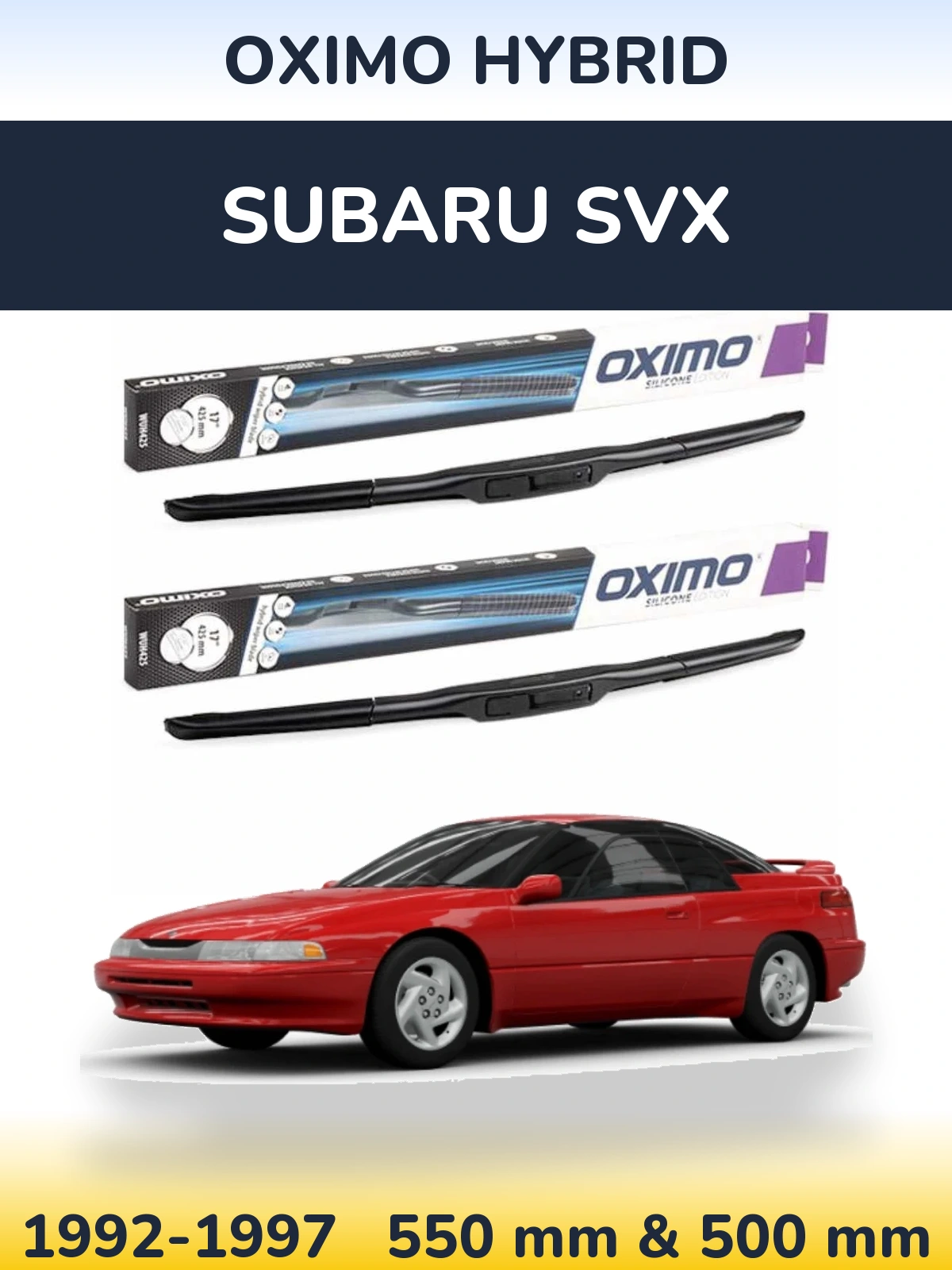 Front wiper blade set Oximo Hybrid 550 & 500 mm for Subaru SVX 1992-1997