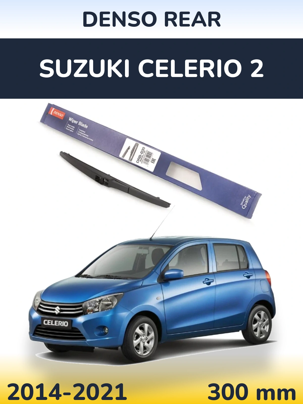 Rear wiper blade Denso Rear 300 mm for Suzuki Celerio 2 2014-2021