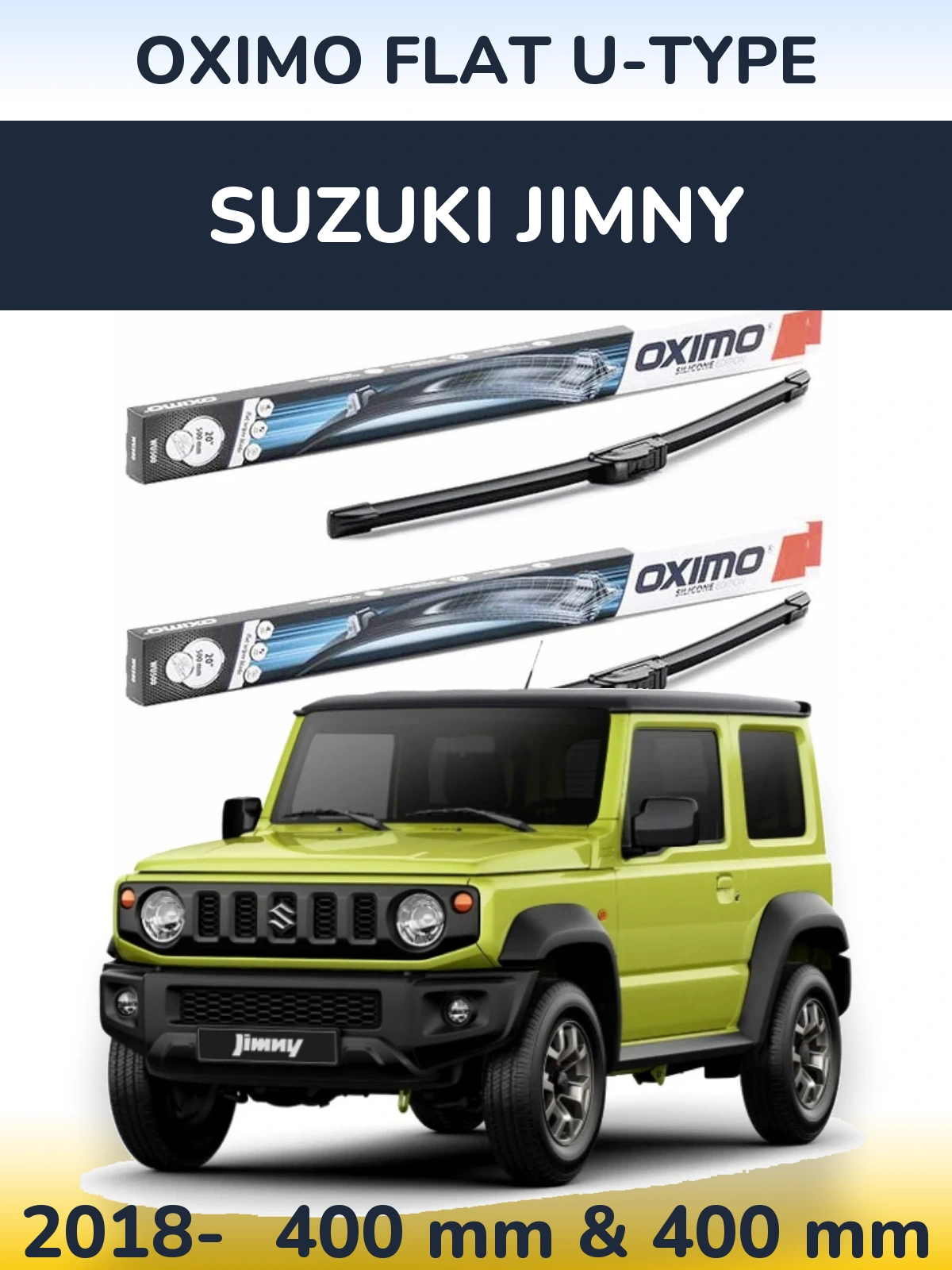 Front wiper blade set Oximo Flat U-type 400 & 400 mm for Suzuki Jimny 2018-2026