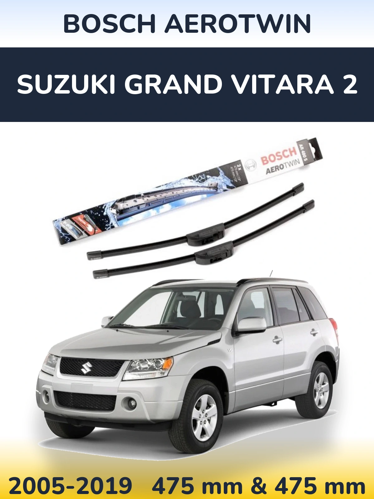 Комплект передніх щіток BOSCH AeroTwin 475 & 475 мм для Suzuki Grand Vitara 2 2005-2019