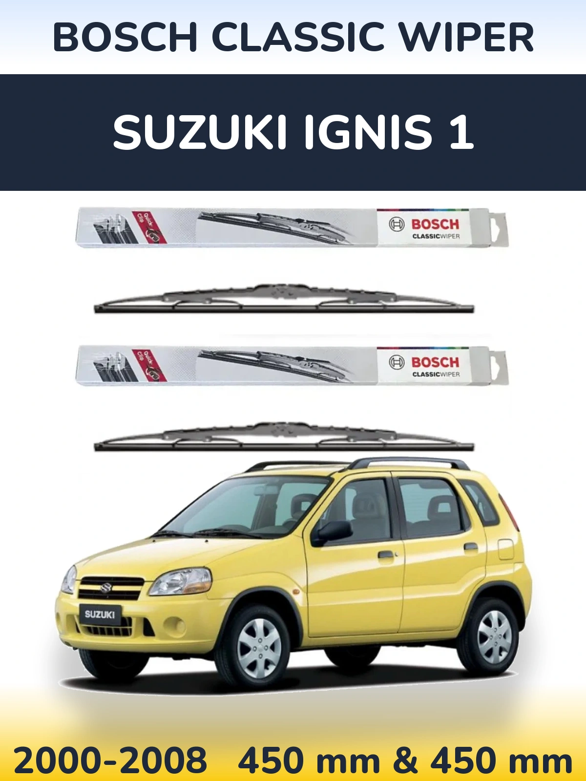 Front wiper blade set BOSCH Classic Wiper 450 & 450 mm for Suzuki Ignis 1 2000-2008