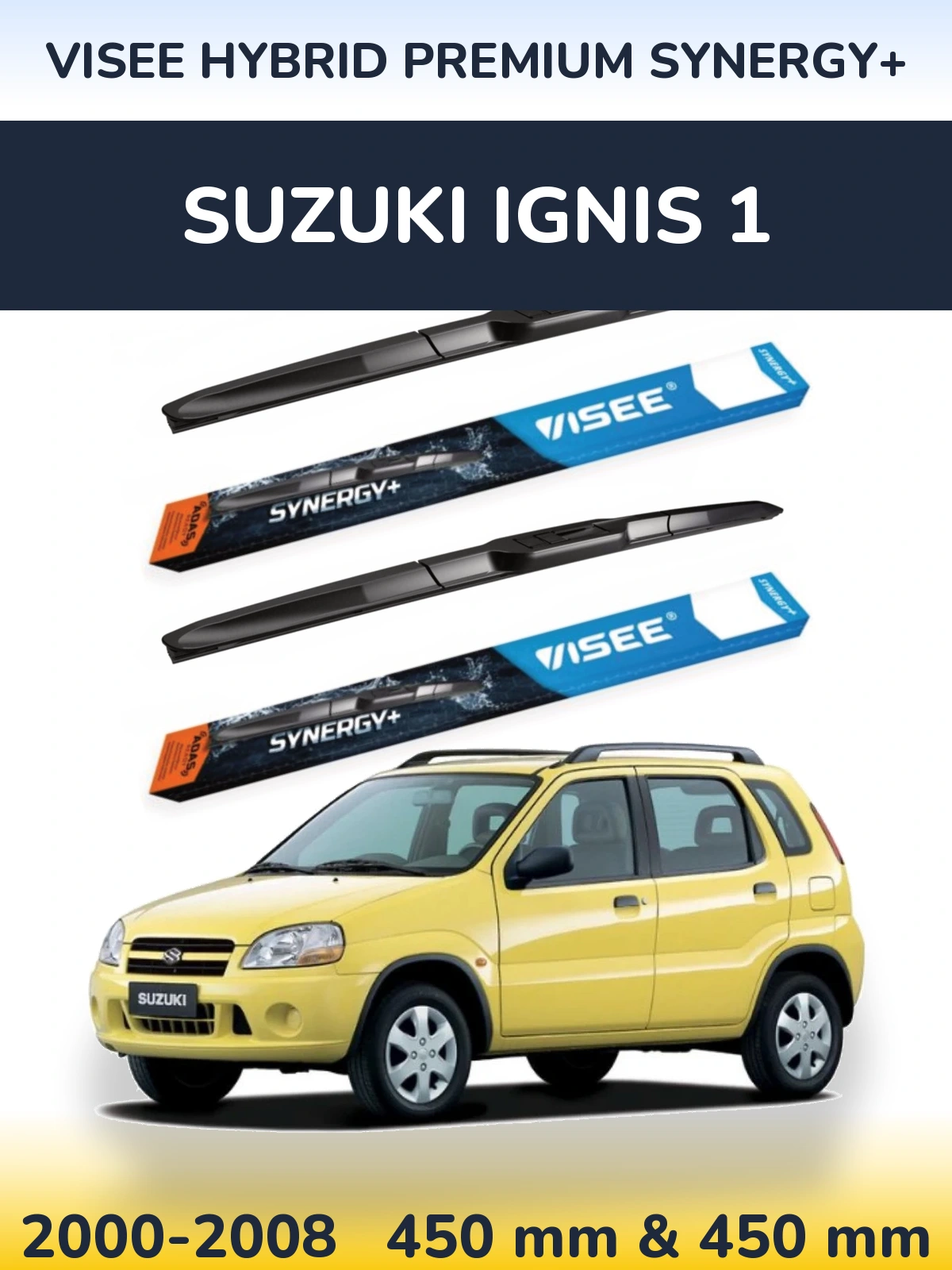 Front wiper blade set VISEE HYBRID PREMIUM SYNERGY+ 450 & 450 mm for Suzuki Ignis 1 2000-2008