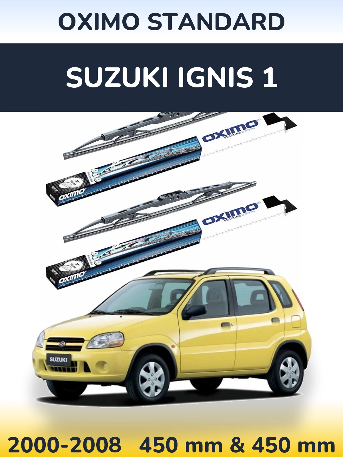 Комплект передніх щіток Oximo Standard 450 & 450 мм для Suzuki Ignis 1 2000-2008