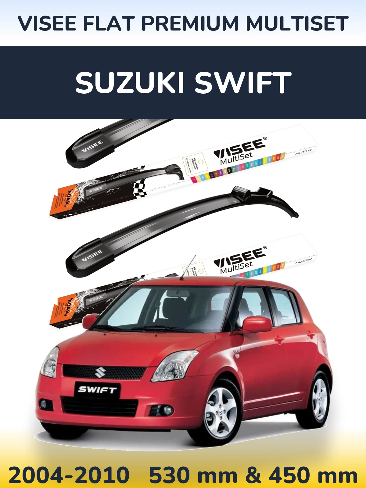 Front wiper blade set VISEE FLAT PREMIUM MultiSet 530 & 450 mm for Suzuki Swift 2004-2010