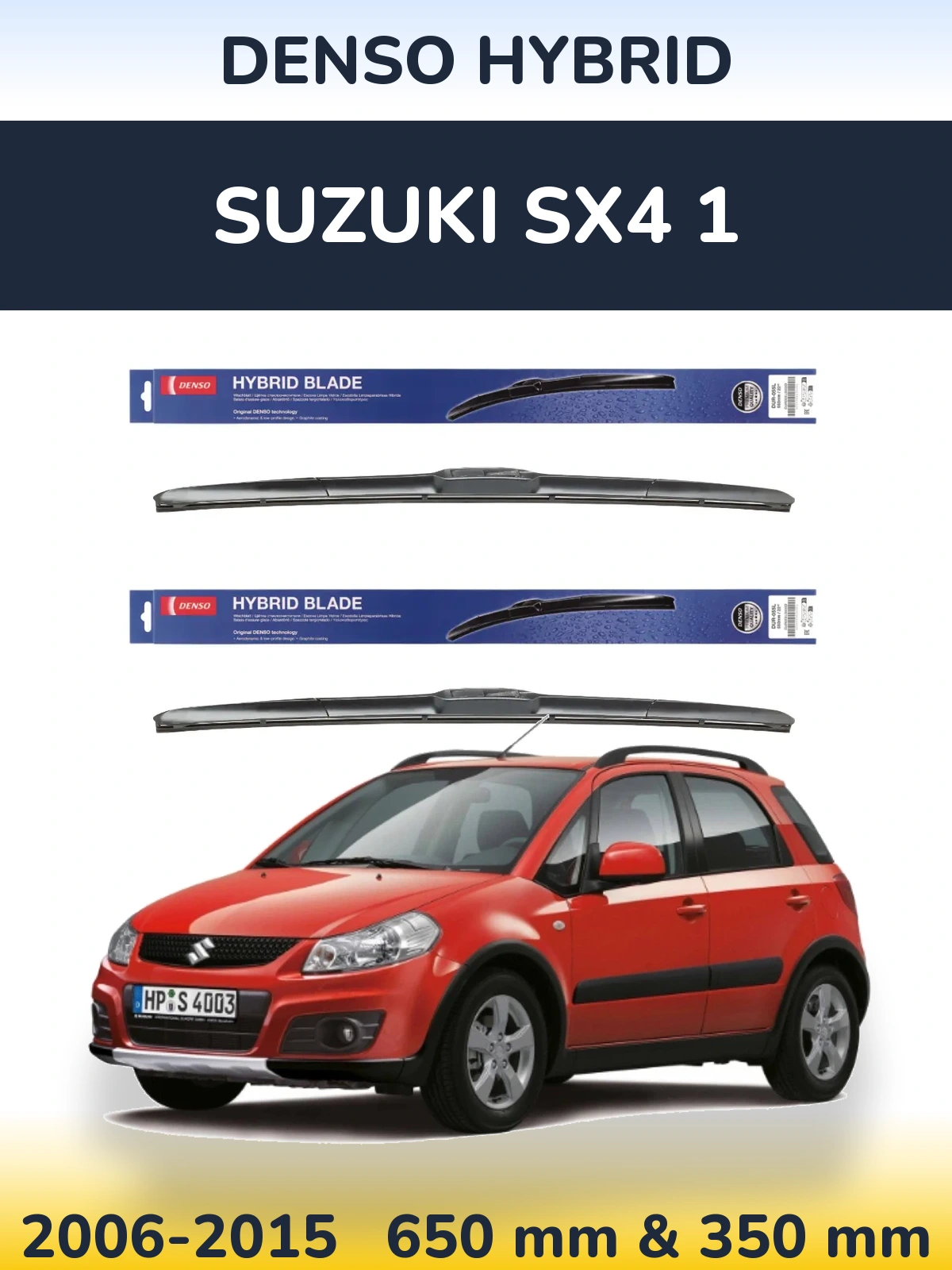 Front wiper blade set Denso Hybrid 650 & 350 mm for Suzuki SX4 1 2006-2015