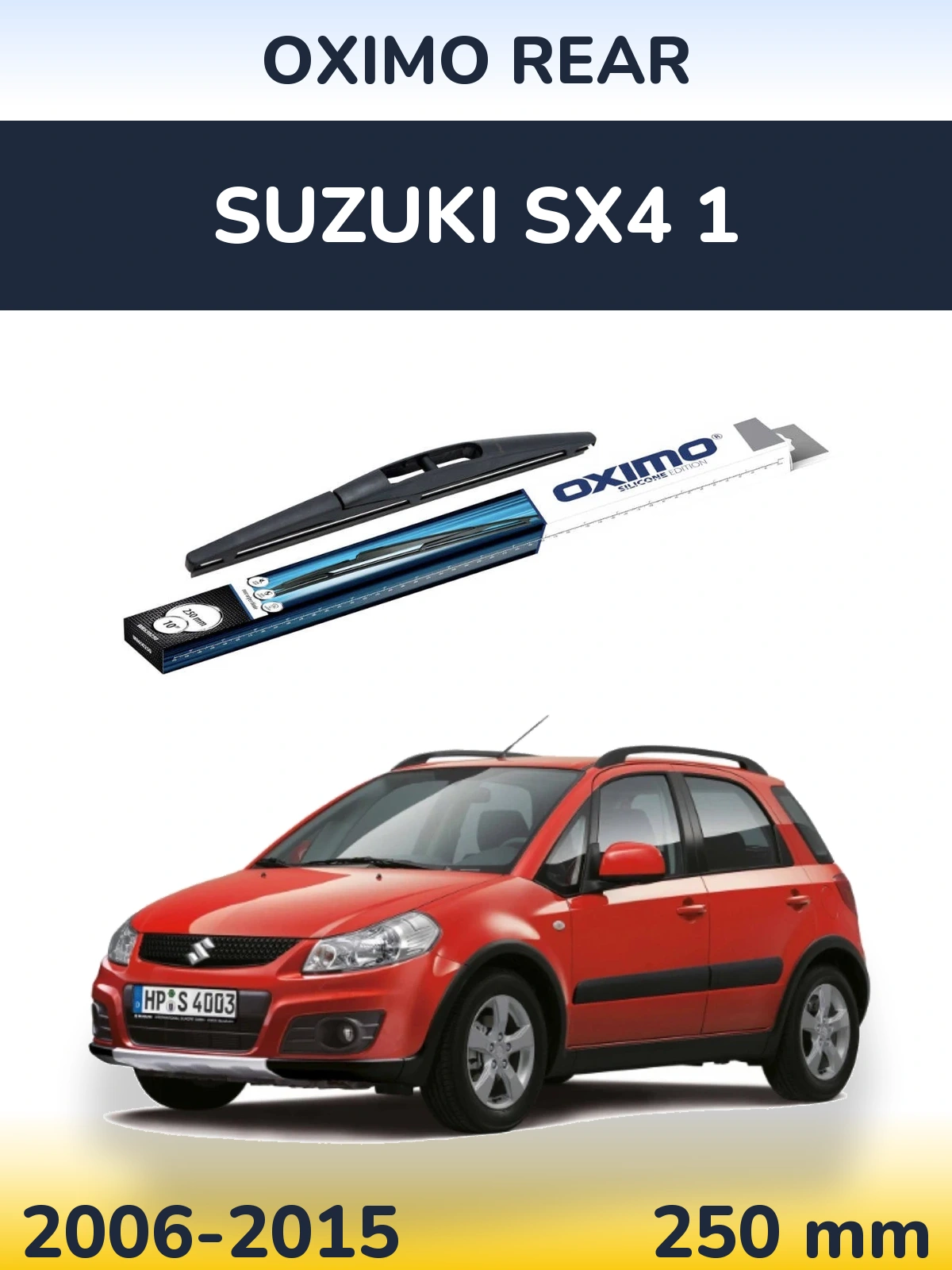 Rear wiper blade Oximo Rear 250 mm for Suzuki SX4 1 2006-2015