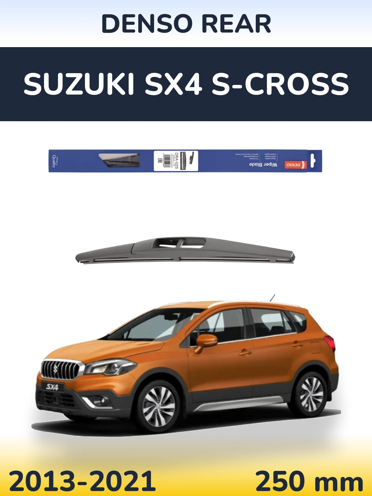 Rear wiper blade Denso Rear 250 mm for Suzuki SX4 S-Cross 2013-2021