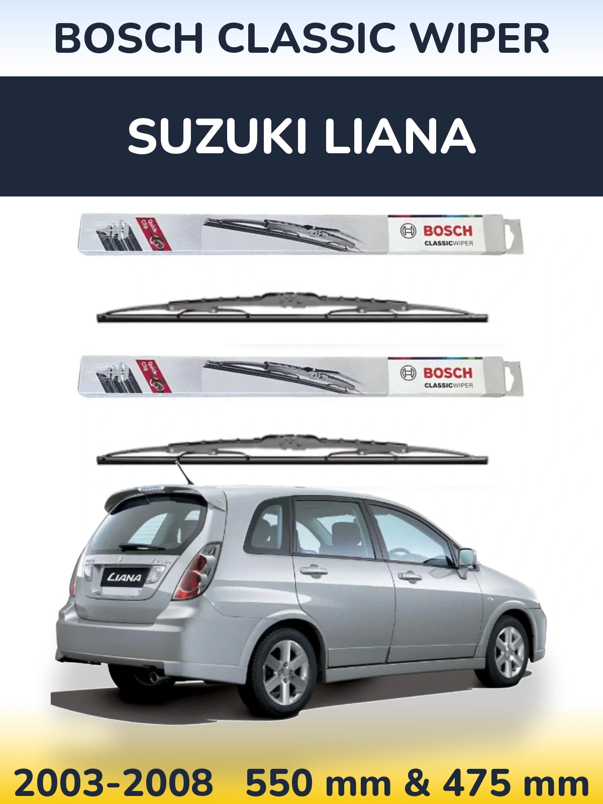 Комплект передніх щіток BOSCH Classic Wiper 550 & 475 мм для Suzuki Liana 2003-2008