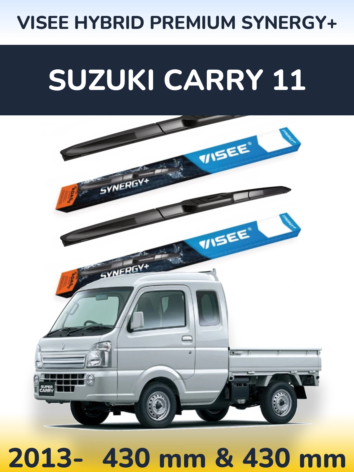 Front wiper blade set VISEE HYBRID PREMIUM SYNERGY+ 430 & 430 mm for Suzuki Carry 11 2013-2026