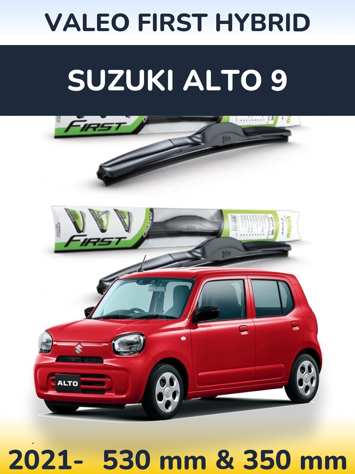 Front wiper blade set Valeo First Hybrid 530 & 350 mm for Suzuki Alto 9 2021-2026