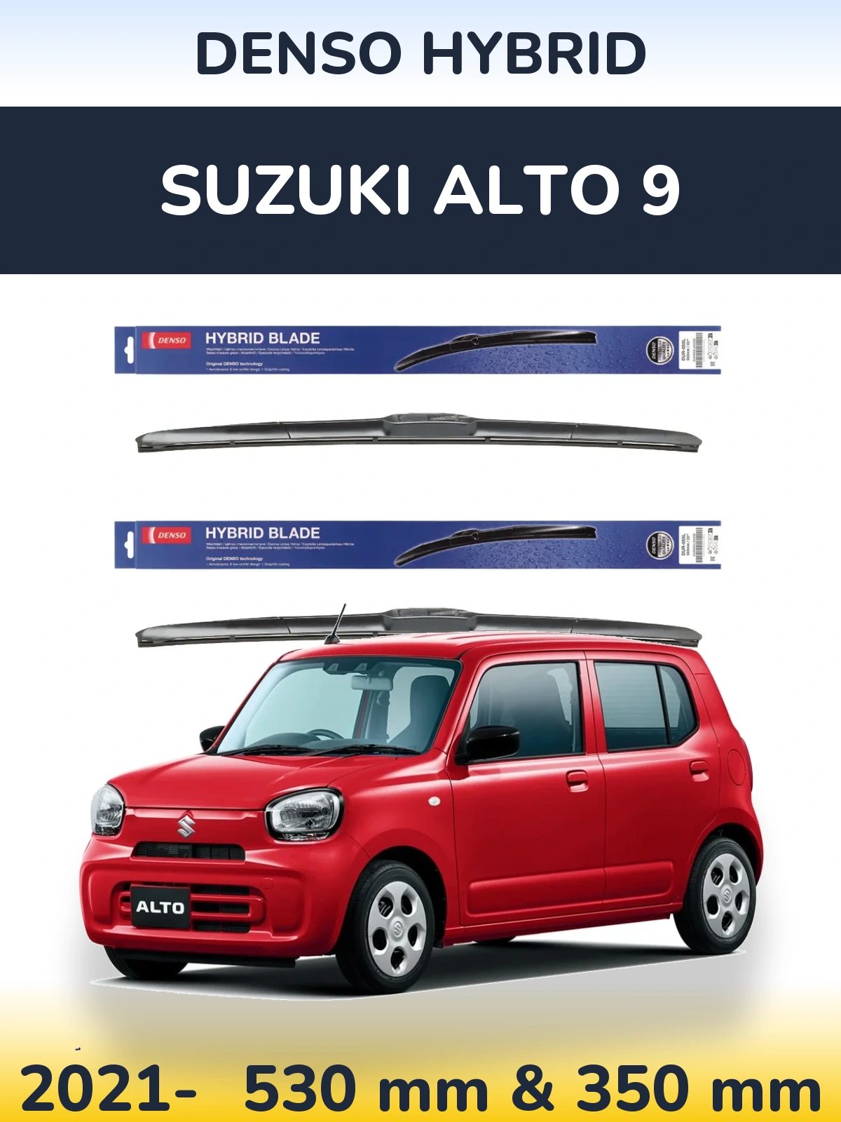 Front wiper blade set Denso Hybrid 530 & 350 mm for Suzuki Alto 9 2021-2026