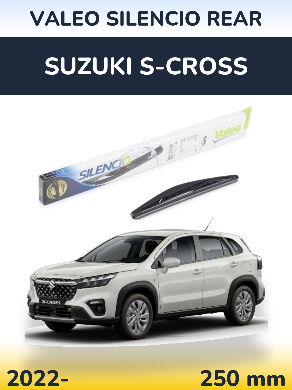 Задня щітка Valeo Silencio Rear 240 мм для Suzuki S-Cross 2022-2026