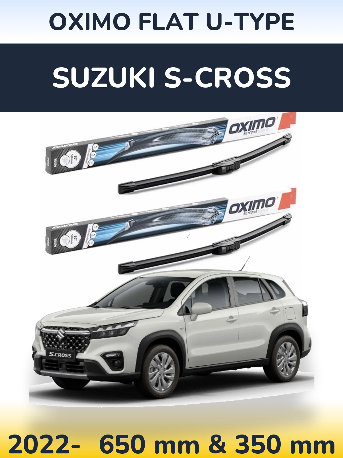 Front wiper blade set Oximo Flat U-type 650 & 350 mm for Suzuki S-Cross 2022-2026