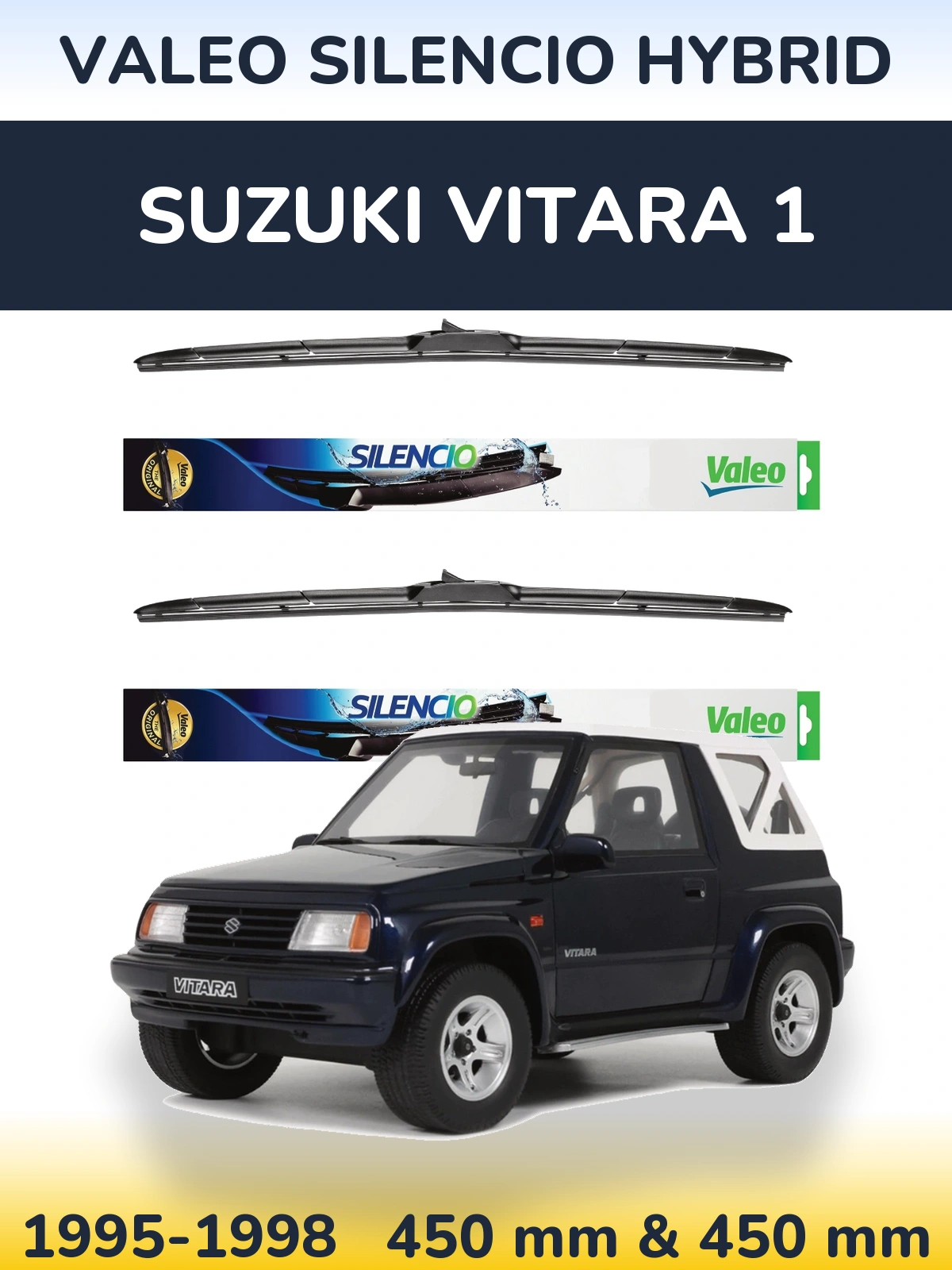 Front wiper blade set Valeo Silencio Hybrid 450 & 450 mm for Suzuki Vitara 1 1995-1998