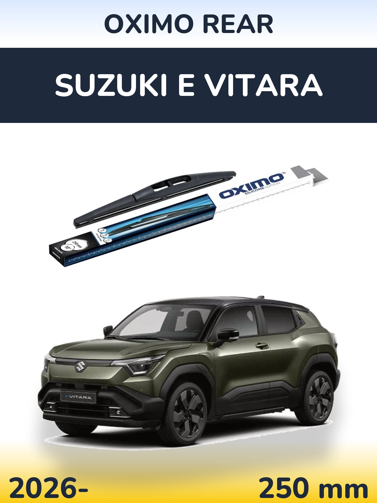 Задний дворник Oximo Rear 250 мм для Suzuki e Vitara 2026-2026