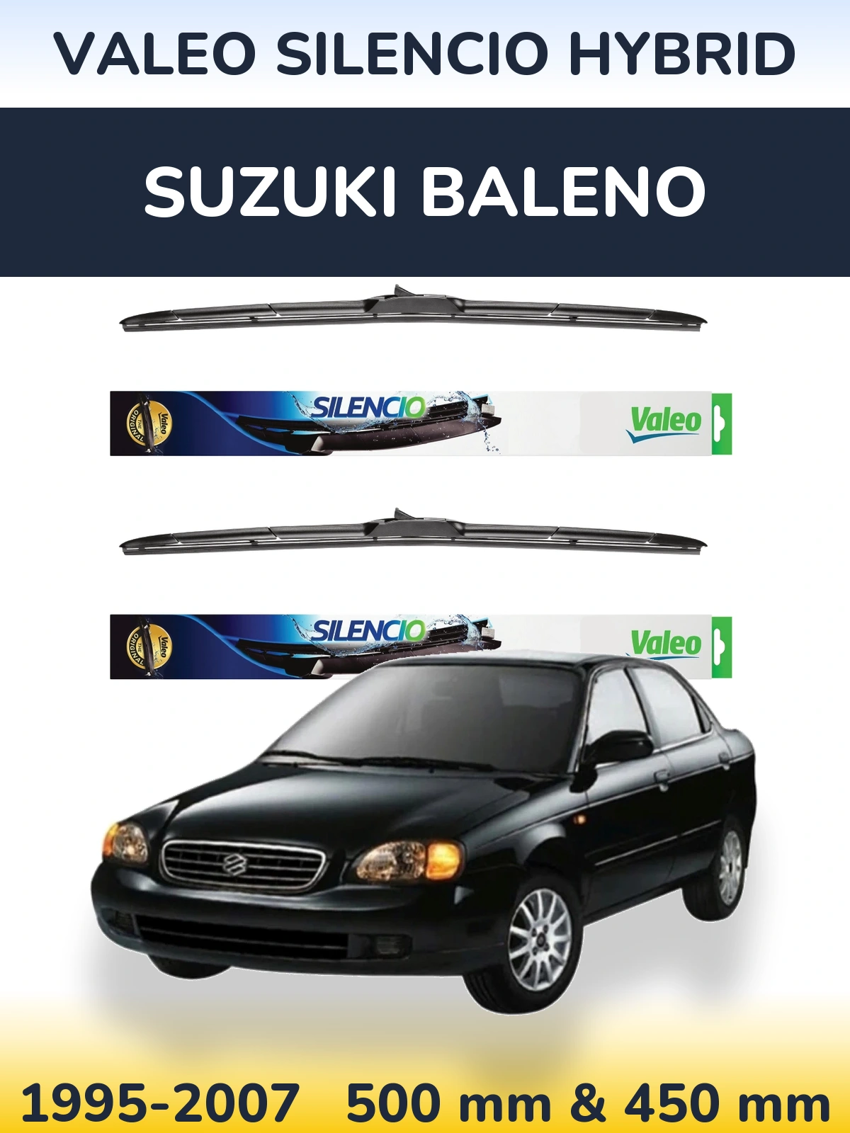 Front wiper blade set Valeo Silencio Hybrid 500 & 450 mm for Suzuki Baleno 1995-2007