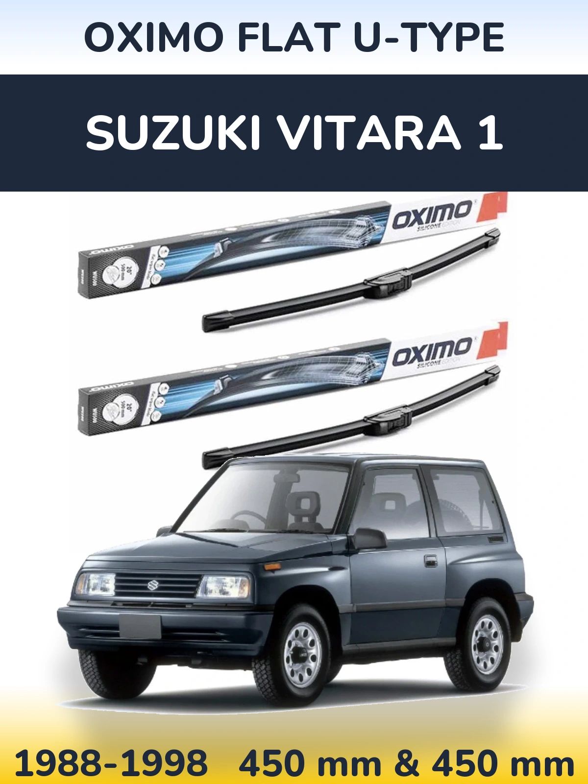 Комплект передніх щіток Oximo Flat U-type 450 & 450 мм для Suzuki Vitara 1 1988-1998