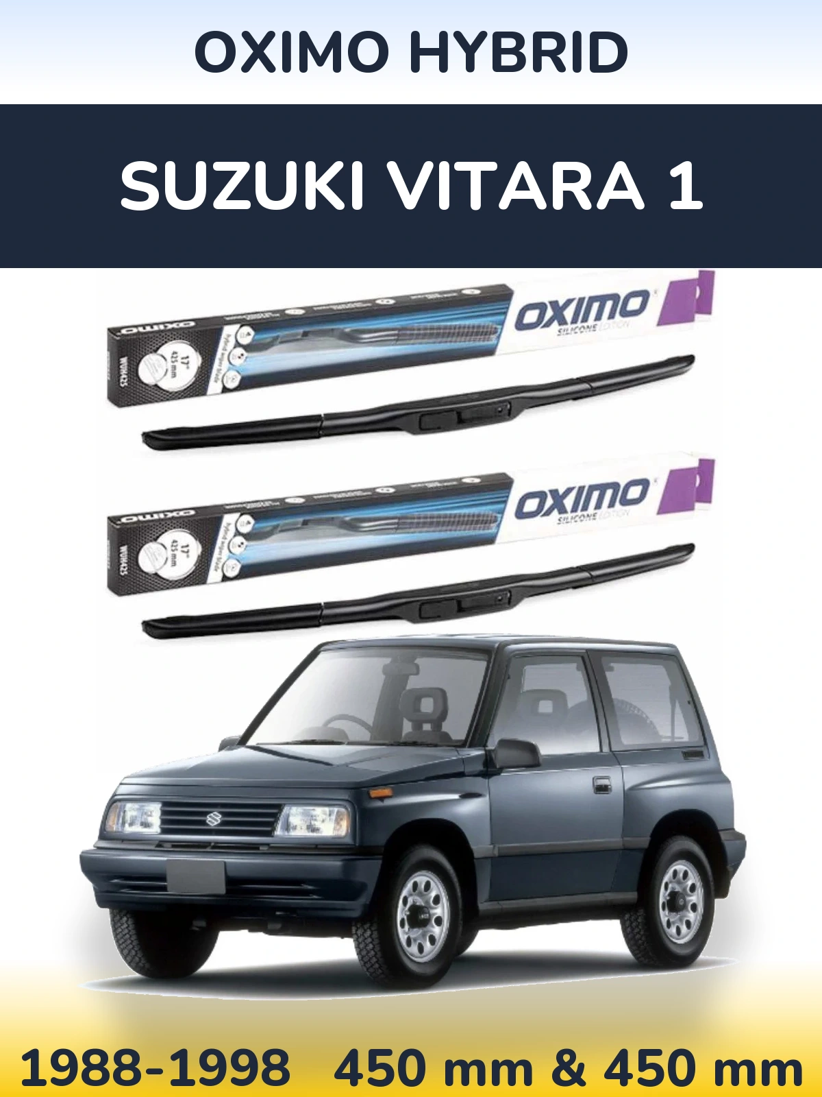Front wiper blade set Oximo Hybrid 450 & 450 mm for Suzuki Vitara 1 1988-1998