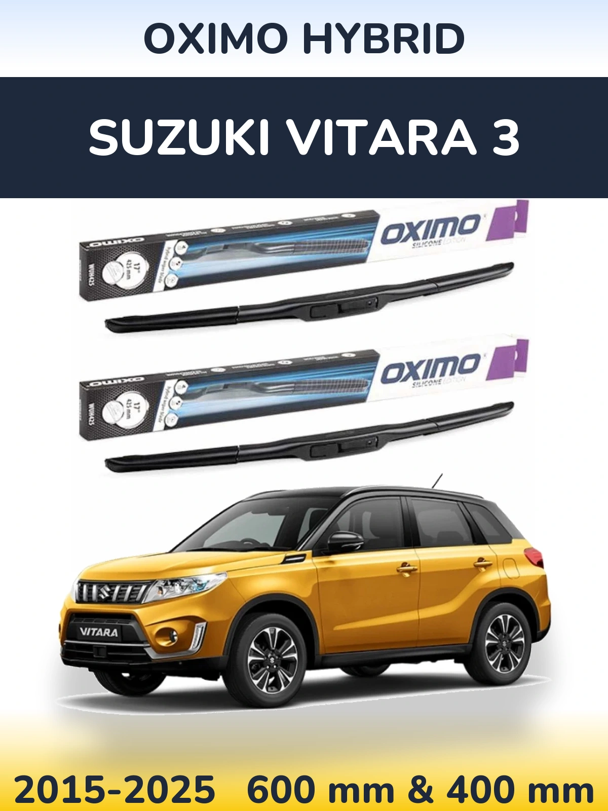Front wiper blade set Oximo Hybrid 600 & 400 mm for Suzuki Vitara 3 2015-2025