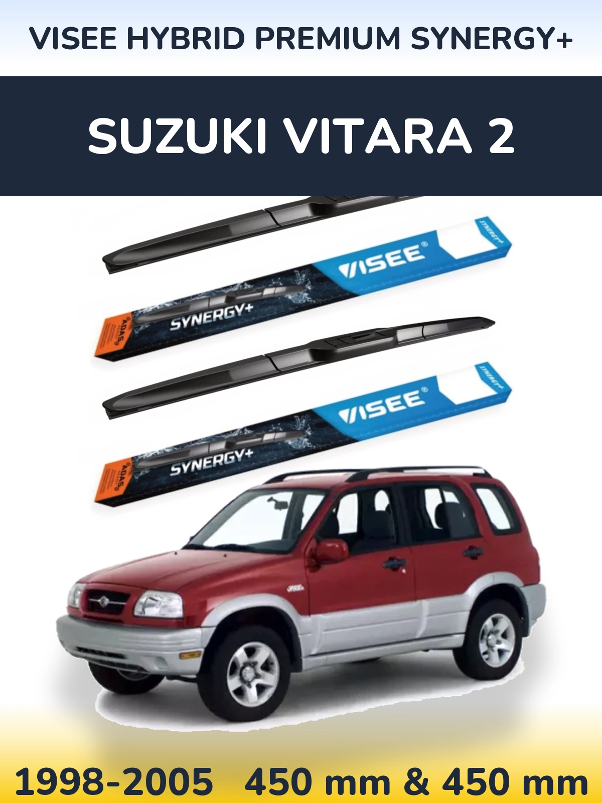 Комплект передніх щіток VISEE HYBRID PREMIUM SYNERGY+ 450 & 450 мм для Suzuki Vitara 2 1998-2005