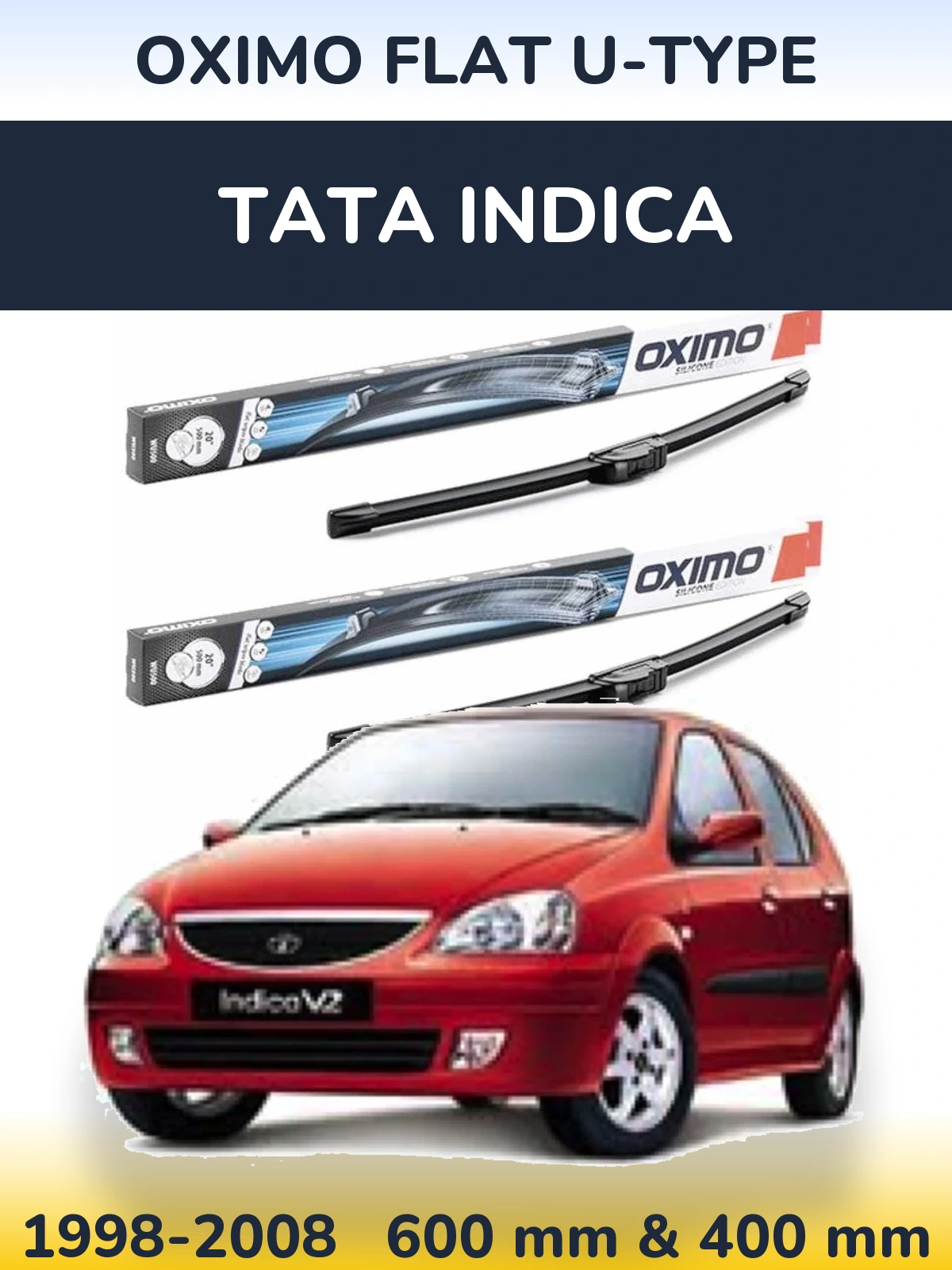 Front wiper blade set Oximo Flat U-type 600 & 400 mm for Tata Indica 1998-2008