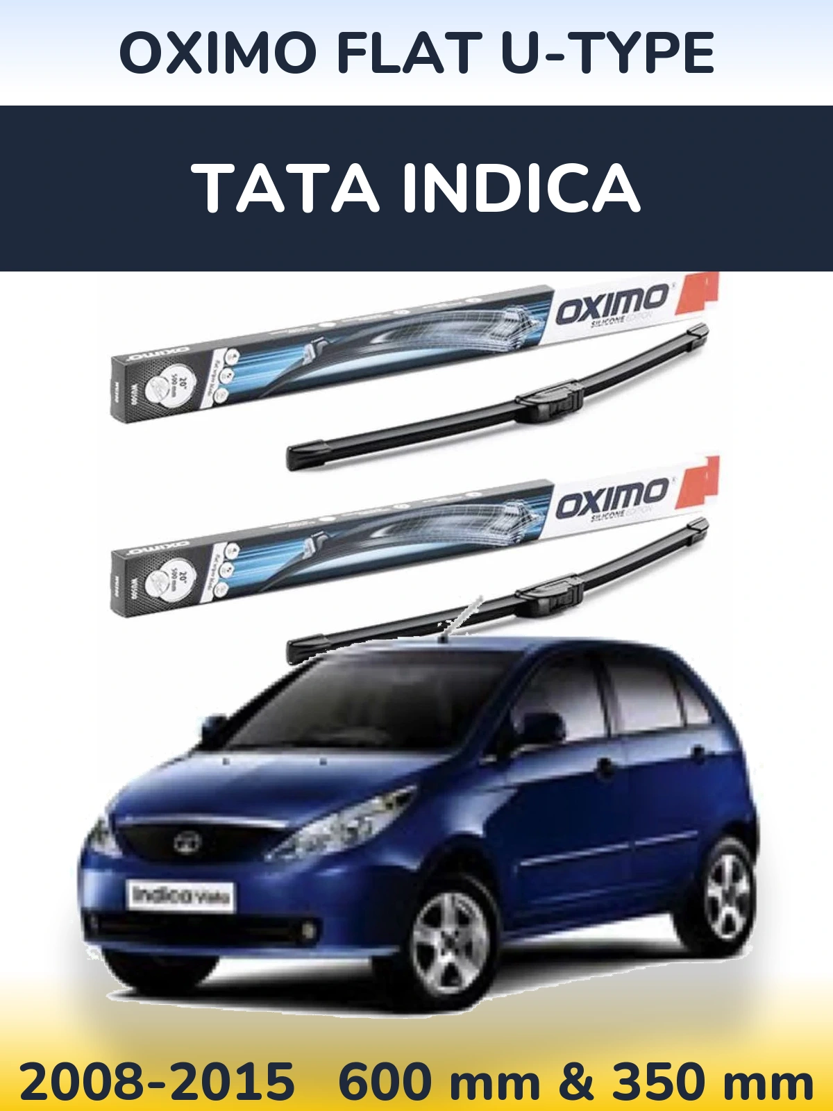 Комплект передніх щіток Oximo Flat U-type 600 & 350 мм для Tata Indica 2008-2015