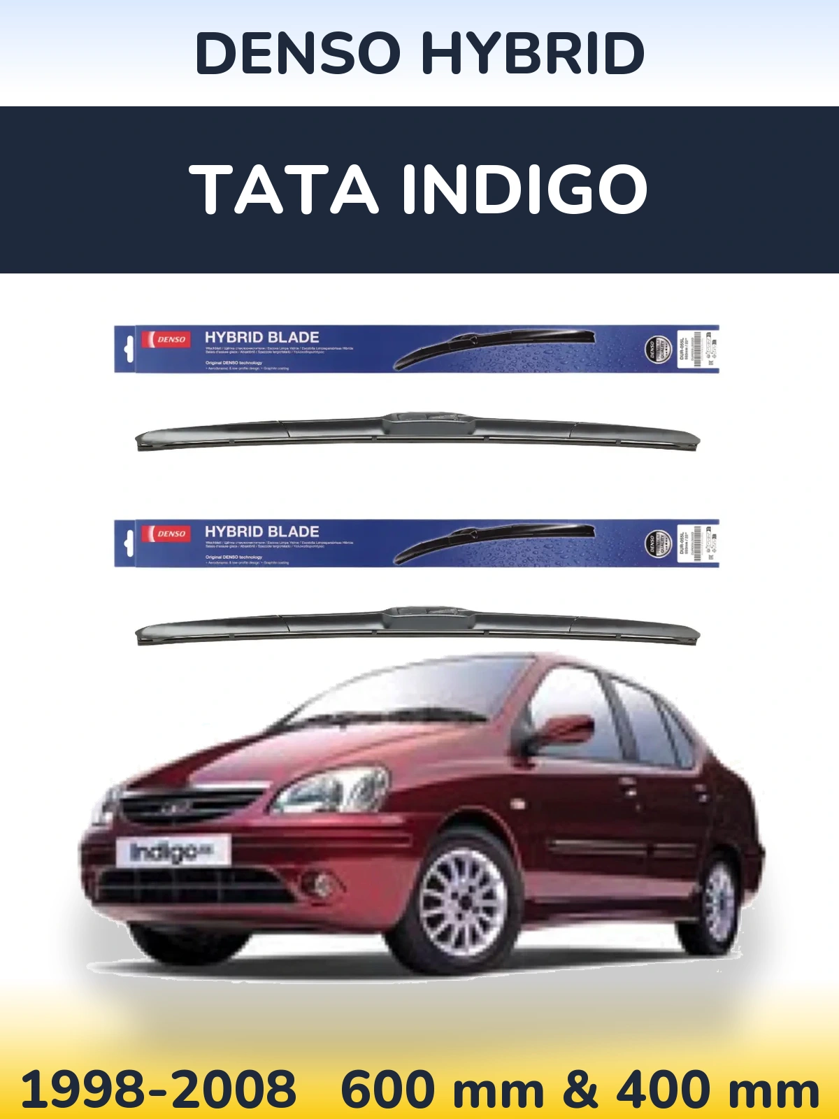 Front wiper blade set Denso Hybrid 600 & 400 mm for Tata Indigo 1998-2008