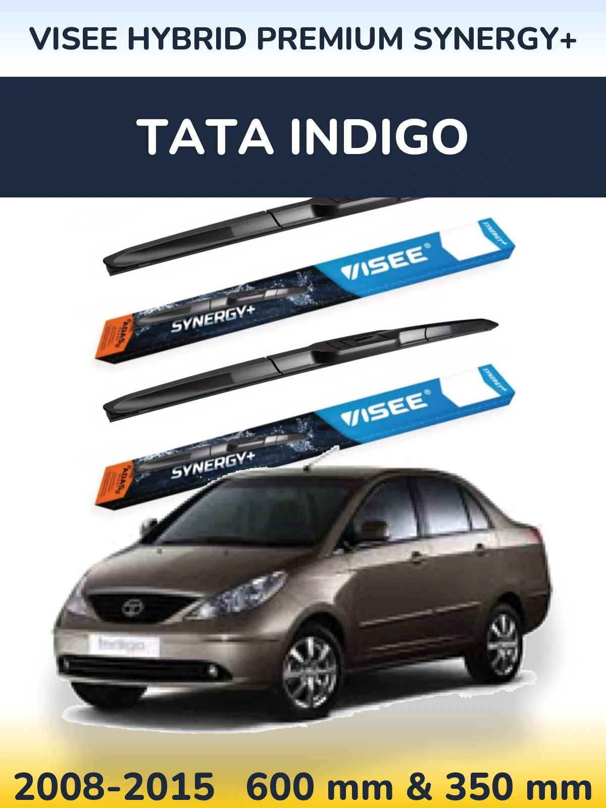 Front wiper blade set VISEE HYBRID PREMIUM SYNERGY+ 600 & 350 mm for Tata Indigo 2008-2015