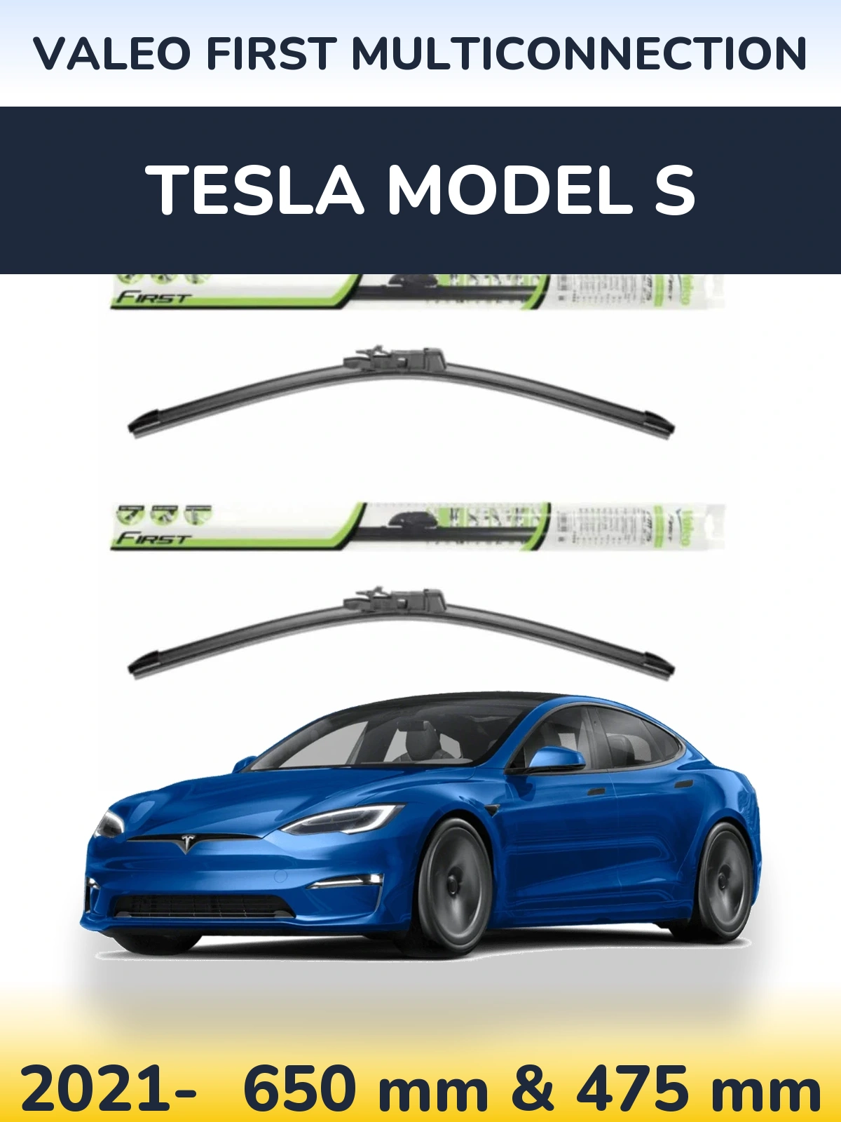 Front wiper blade set Valeo First MultiConnection 650 & 475 mm for Tesla Model S 2021-2026
