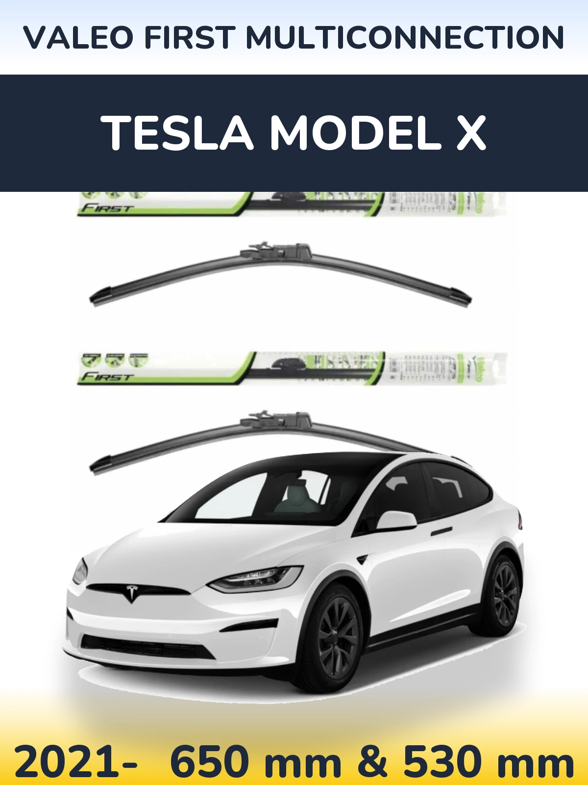 Front wiper blade set Valeo First MultiConnection 650 & 530 mm for Tesla Model X 2021-2026