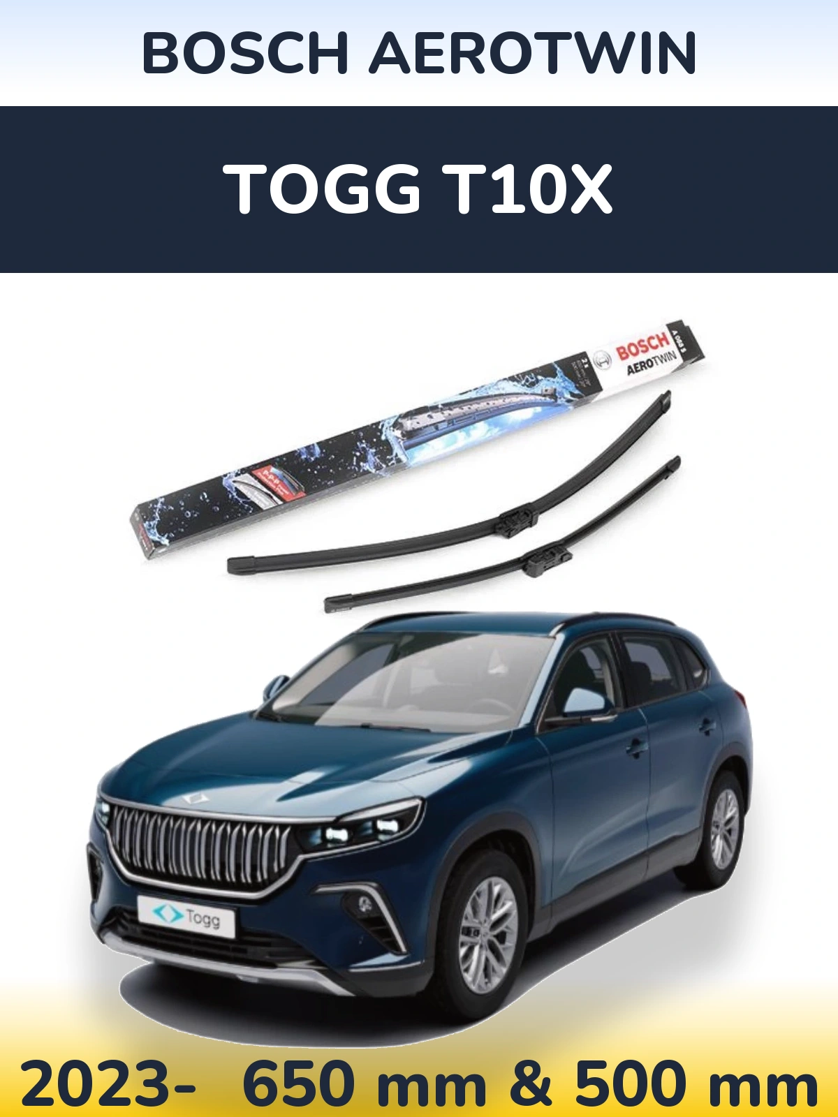 Front wiper blade set BOSCH AeroTwin 650 & 500 mm for TOGG T10X 2023-2026