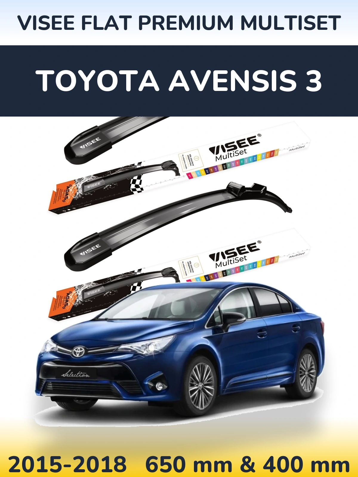 Front wiper blade set VISEE FLAT PREMIUM MultiSet 650 & 400 mm for Toyota Avensis 3 2015-2018